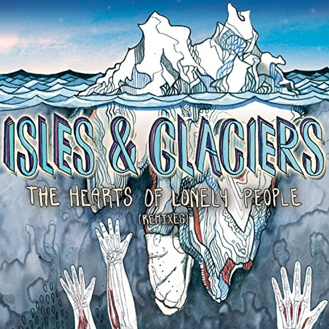 Isles & Glaciers HEARTS OF LONELY PEOPLE CD