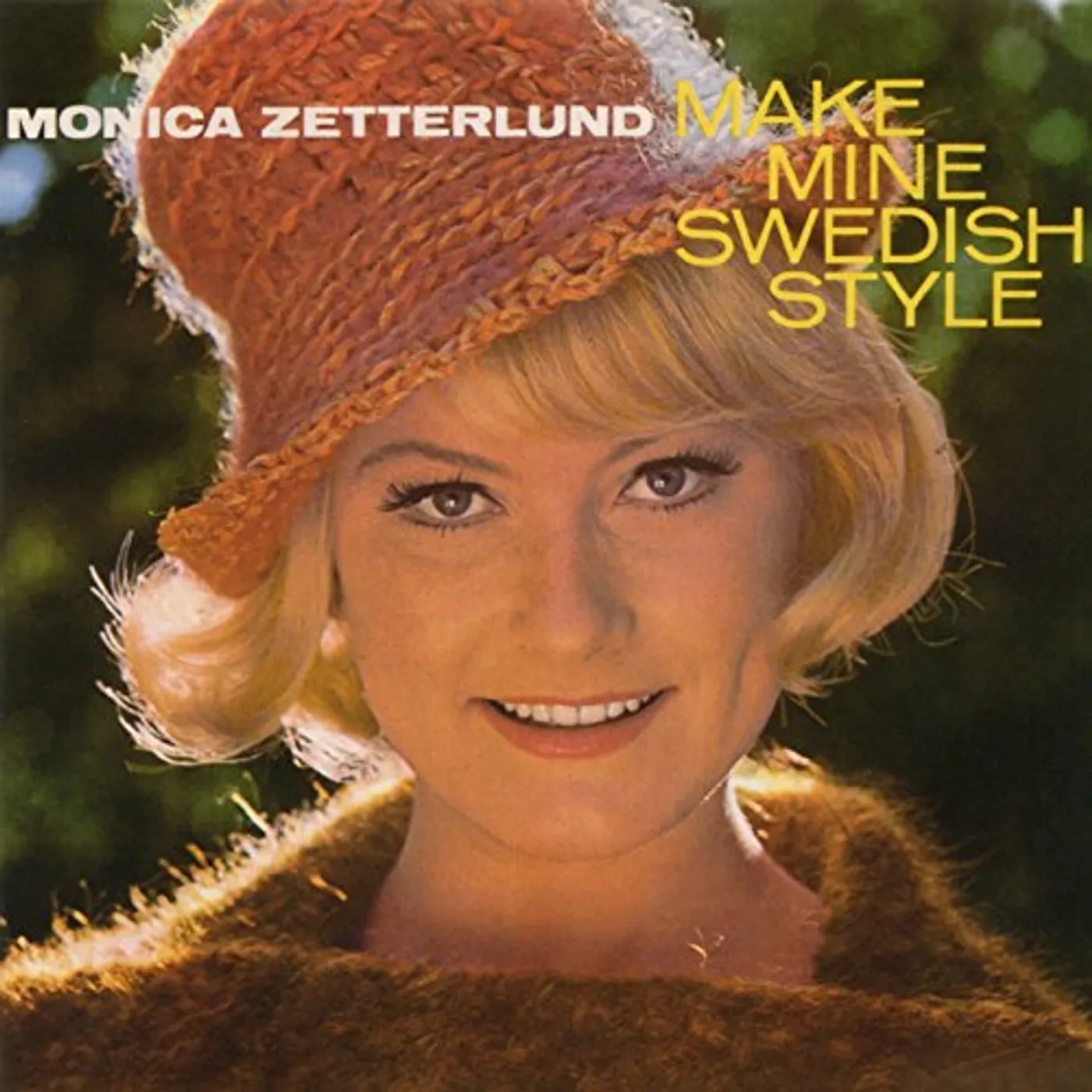 Monica Zetterlund MAKE MINE SWEDISH STYLE CD