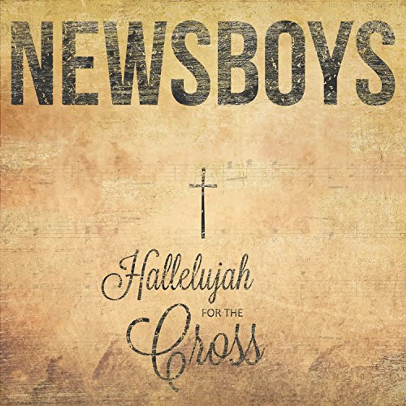 Newsboys HALLELUJAH FOR THE CROSS CD