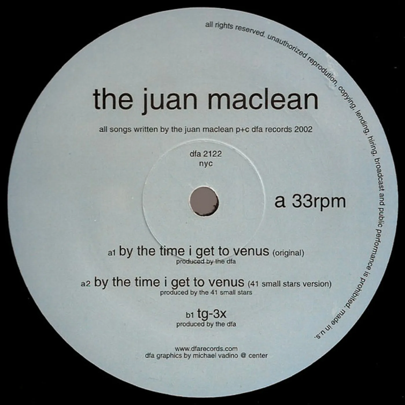 The Juan McLean BY THE TIME I GET TO VENUS Vinyl Record