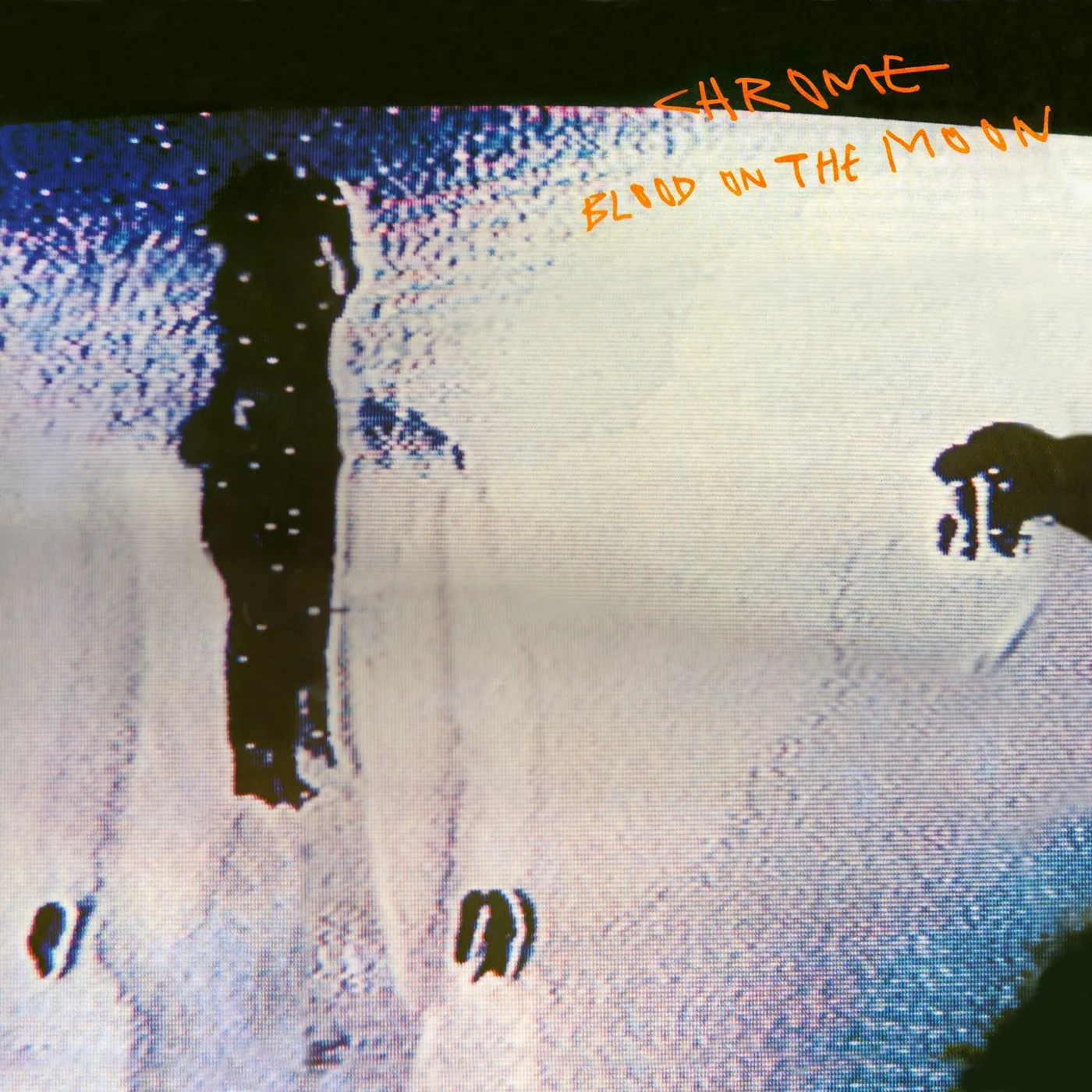 Chrome BLOOD ON THE MOON CD