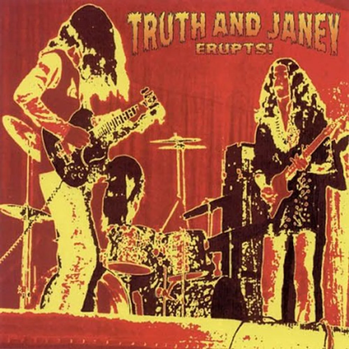 Truth & Janey ERUPTS Vinyl Record