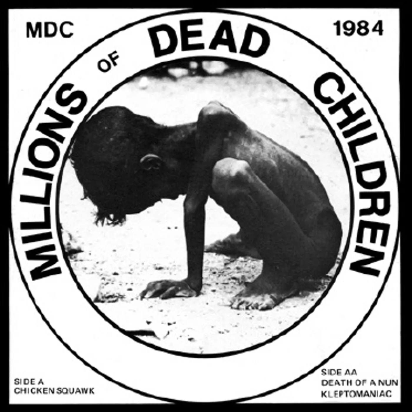 MDC MILLIONS OF DEAD CHILDREN (CHICKEN SQUAWK) Vinyl Record