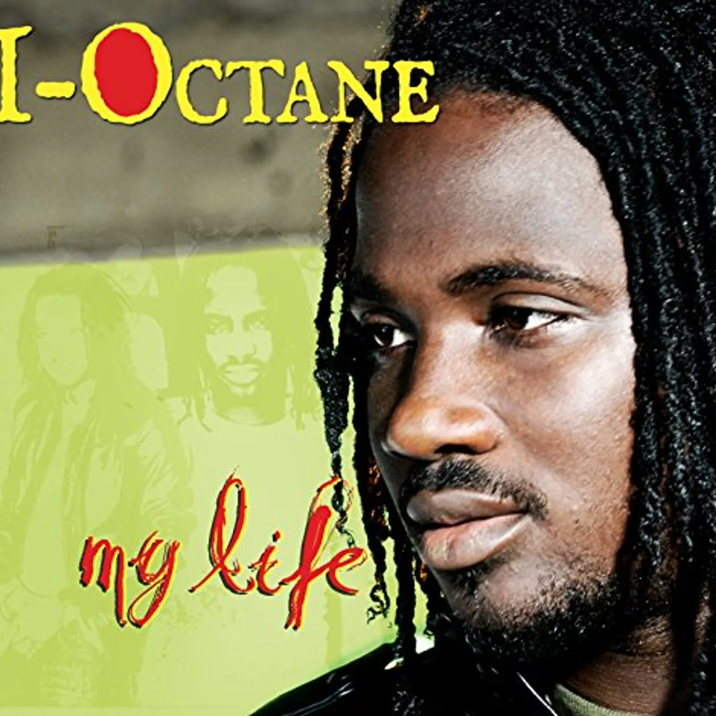 I-Octane MY LIFE CD