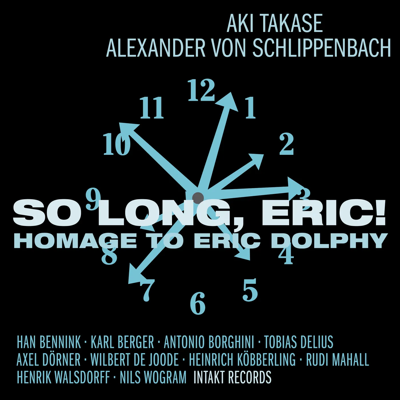 SO LONG ERIC-HOMAGE TO ERIC DOLPHY CD