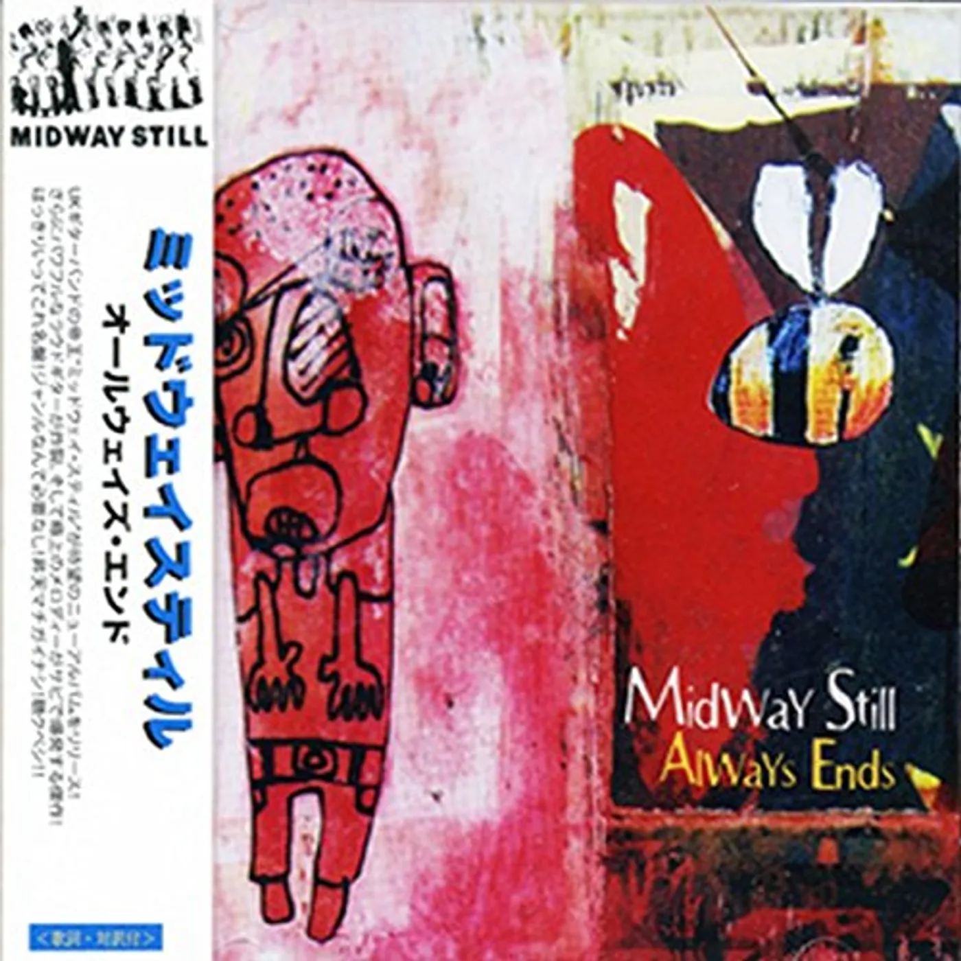 Midway Still ALWAYS END CD