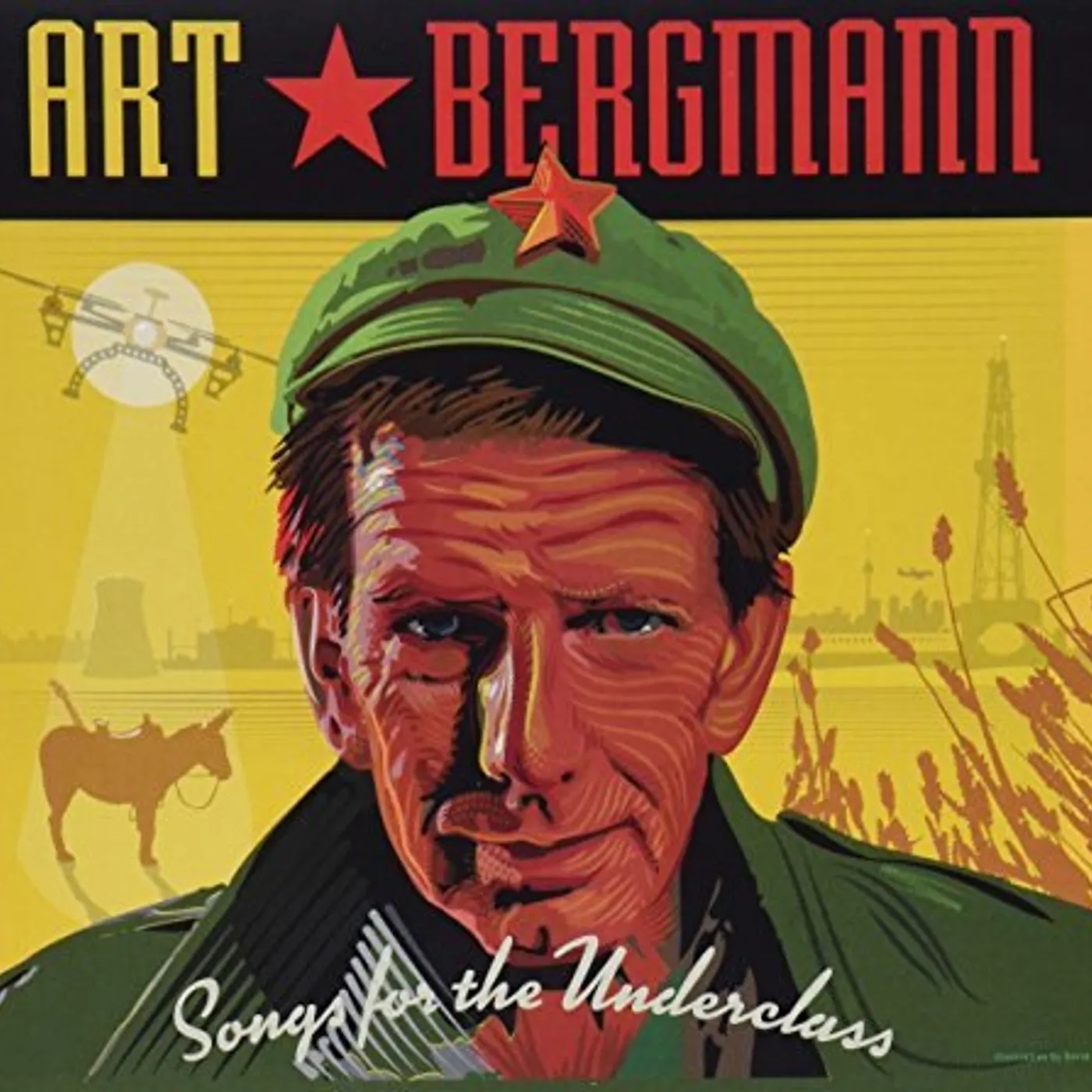 Art Bergmann SONGS FOR THE UNDERCLASS CD