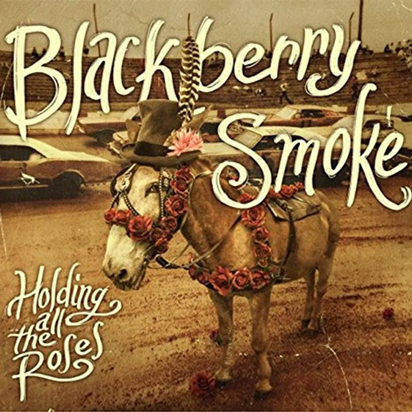 Blackberry Smoke Holding All The Roses Vinyl Record