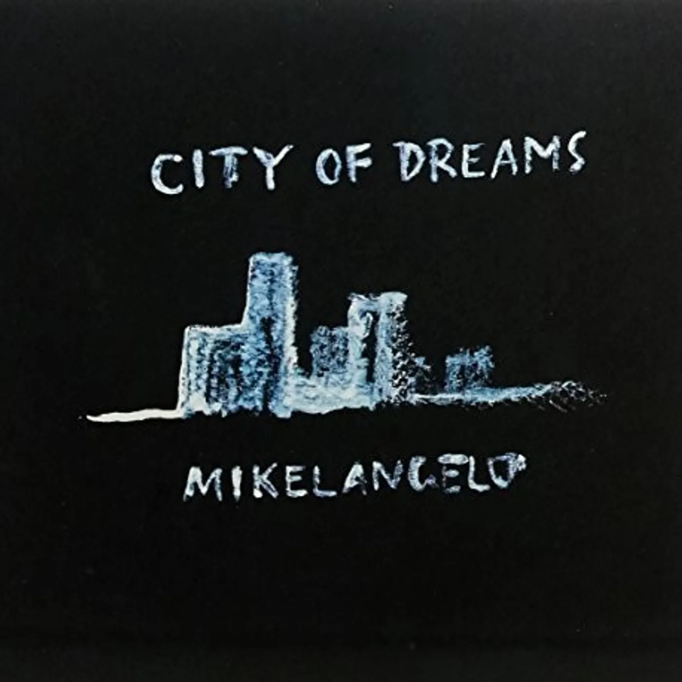 Mikelangelo CITY OF DREAMS CD