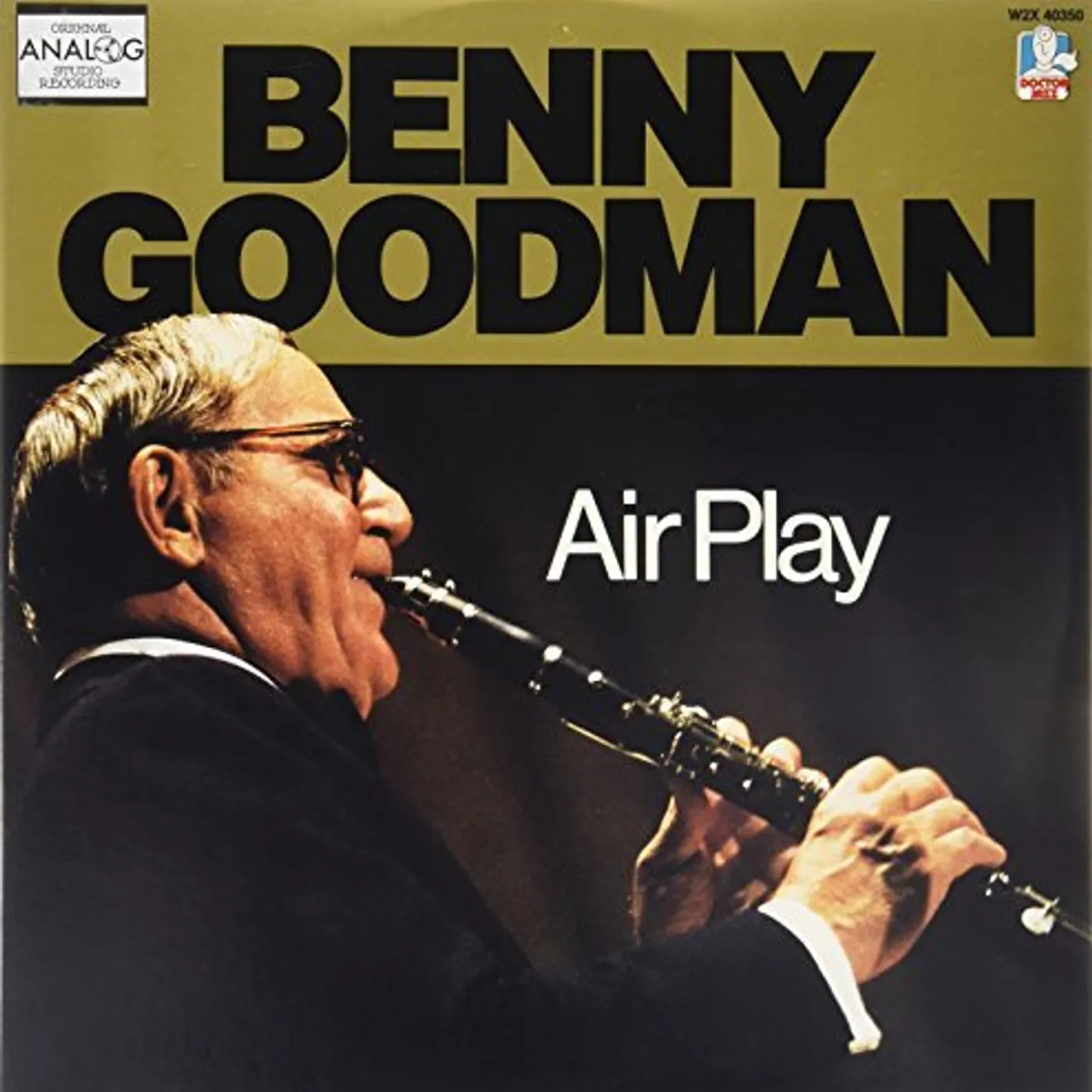Benny Goodman AIRPLAY Vinyl Record - Gatefold Sleeve