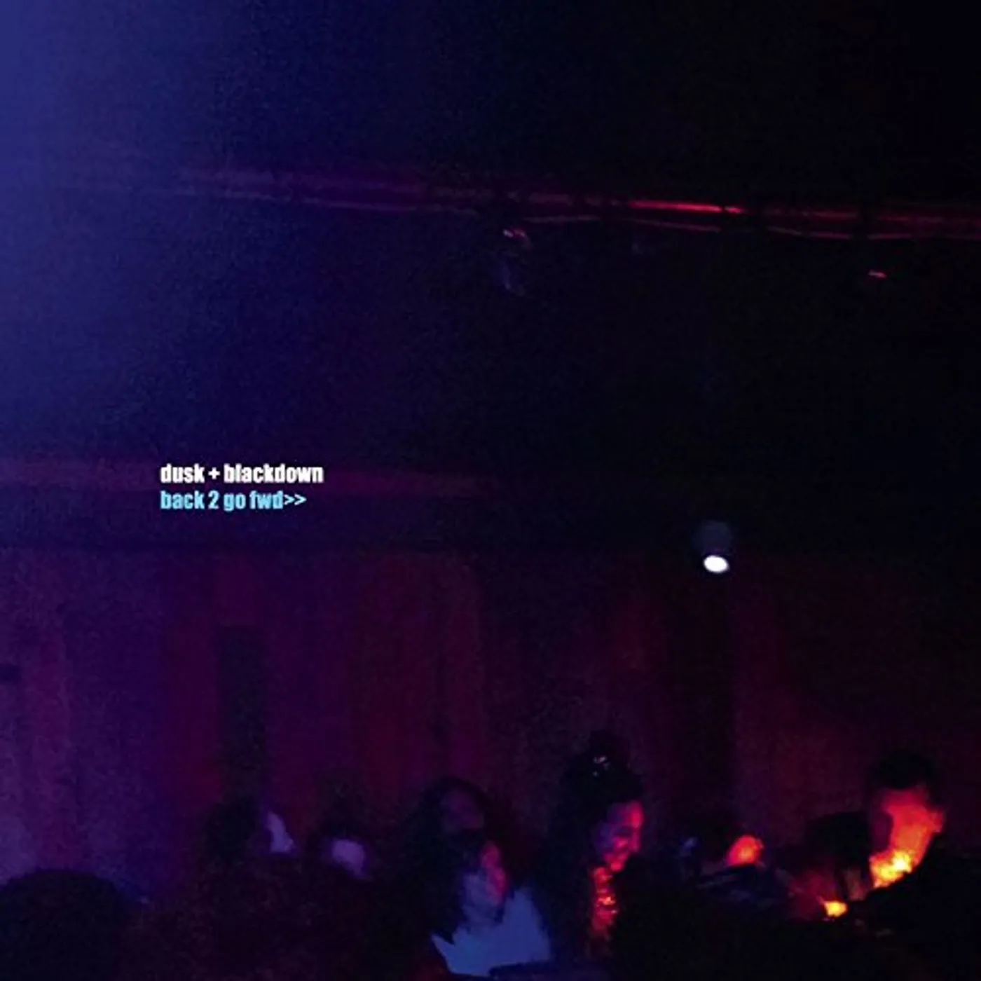 Dusk + Blackdown BACK 2 GO FWD Vinyl Record