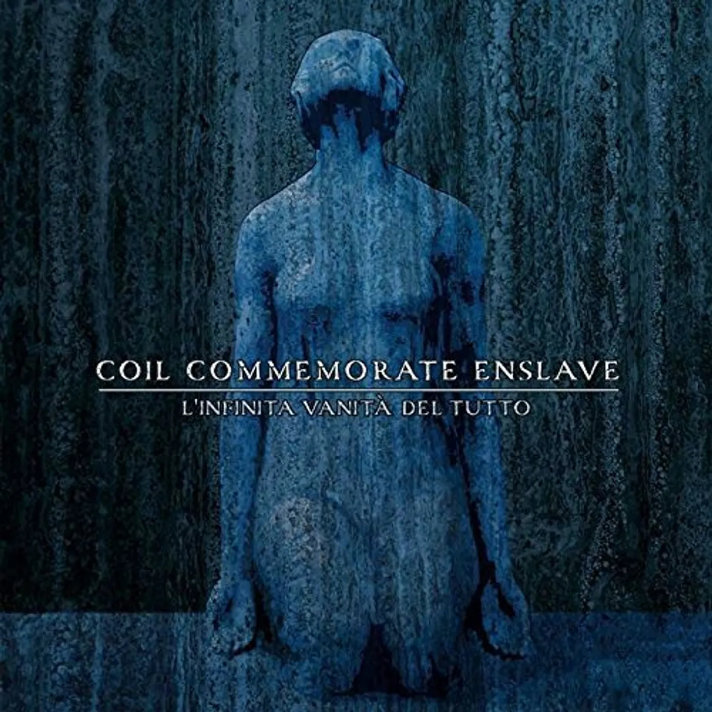 Coil Commemorate Enslave L'INFINITA VANITA DELL'ESSERE CD