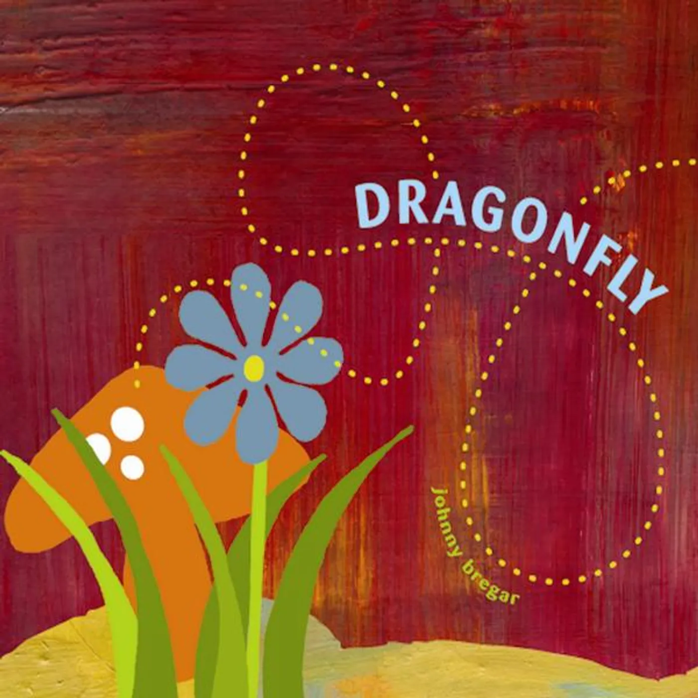 Johnny Bregar DRAGONFLY CD