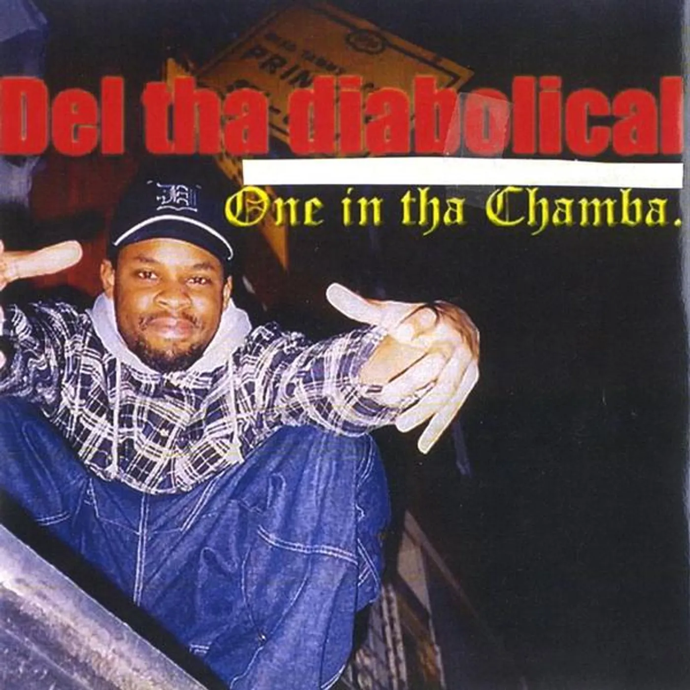 Del Tha Diabolical ONE IN THA CHAMBA CD