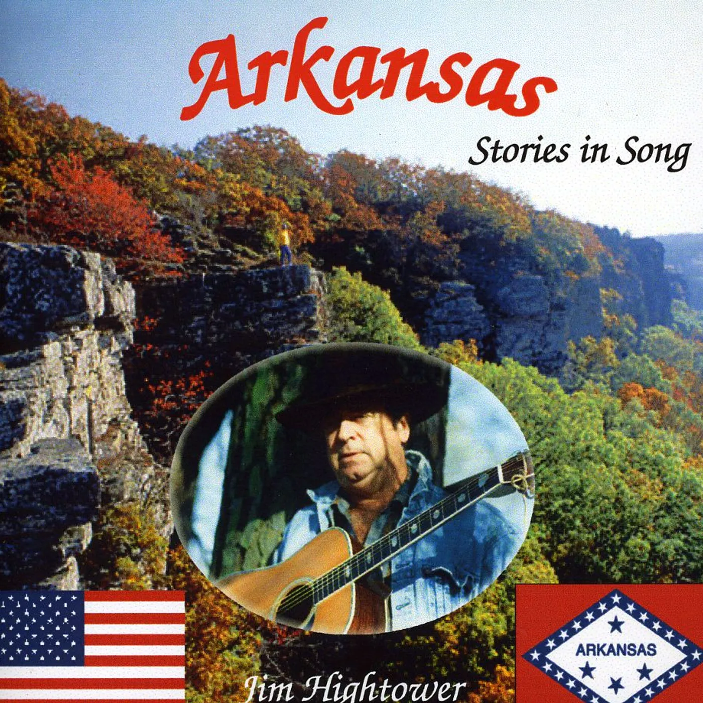 Jim Hightower ARKANSAS STORIES IN SONG CD