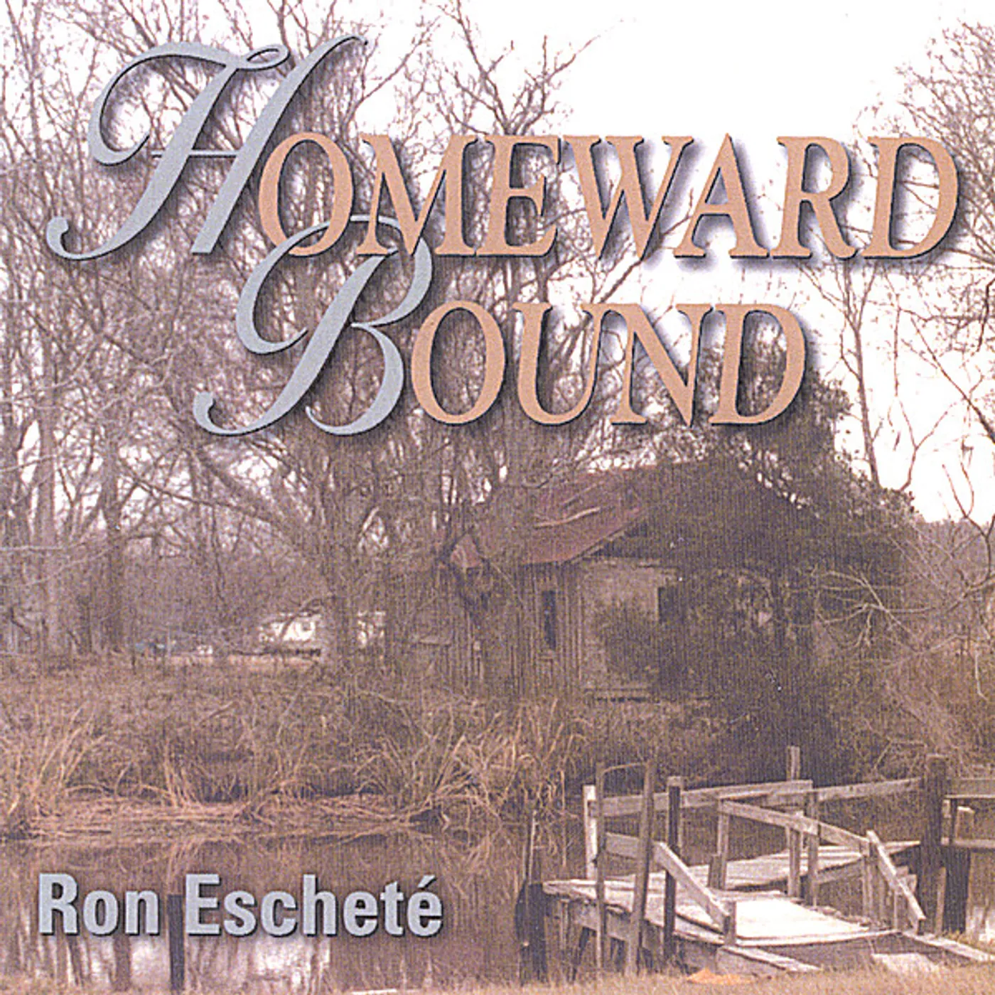 Ron Eschete HOMEWARD BOUND CD