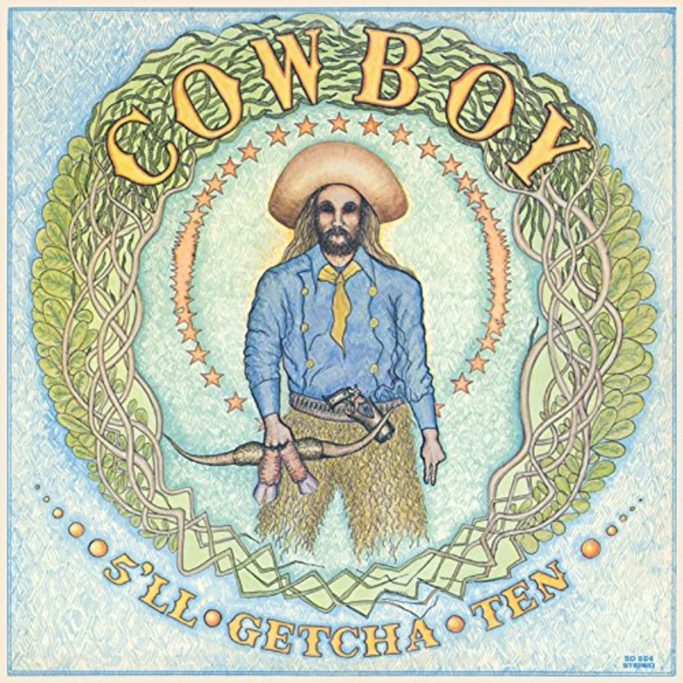 Cowboy 5'LL GETCHA TEN CD