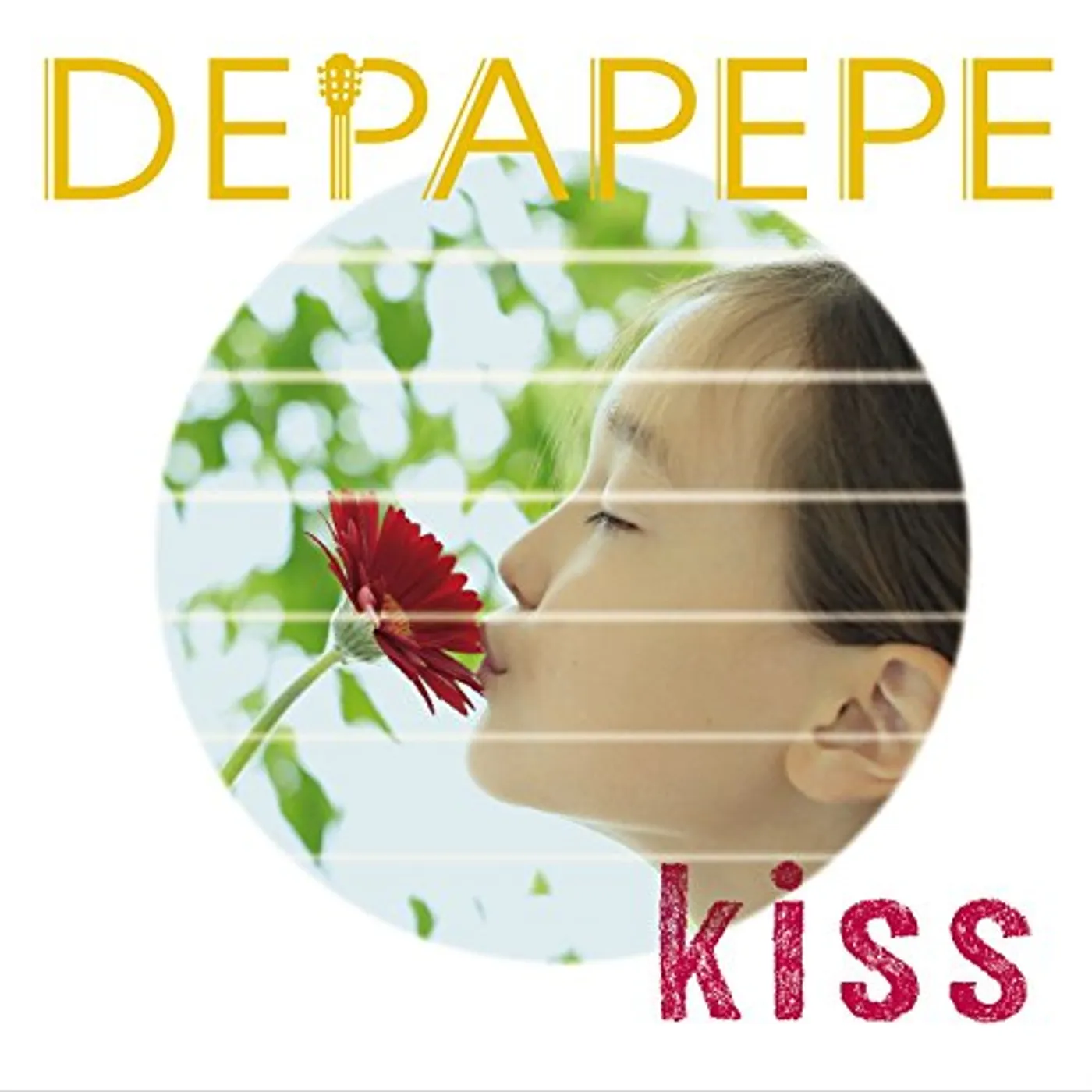 DEPAPEPE KISS CD