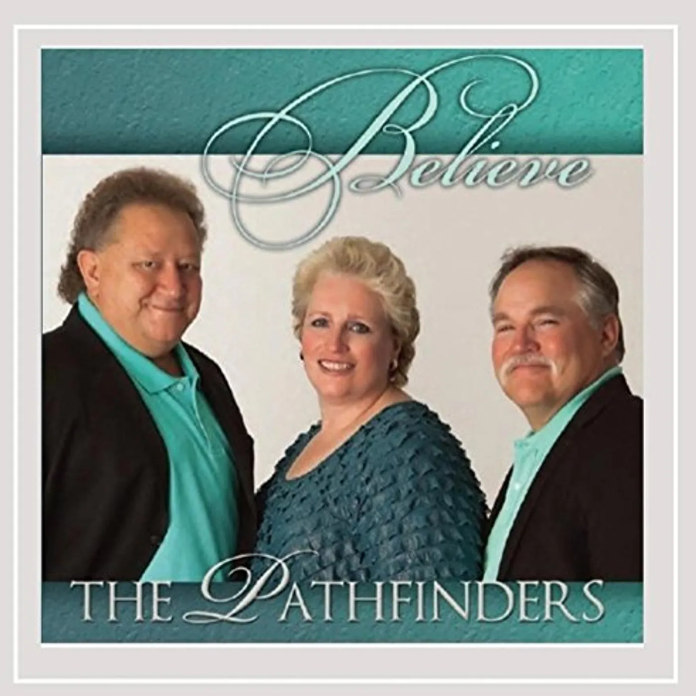 Pathfinders BELIEVE CD