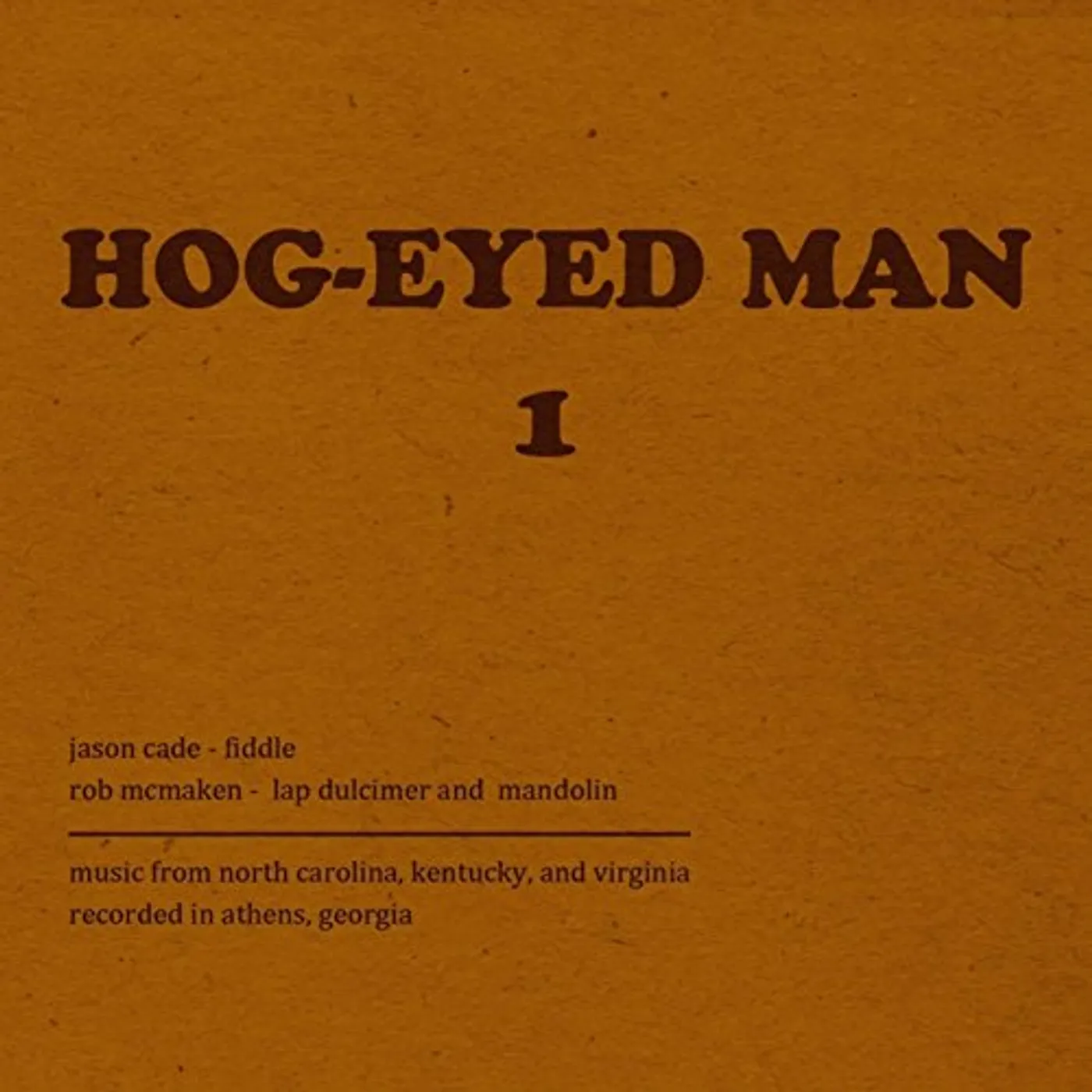 Hog-Eyed Man 1 CD