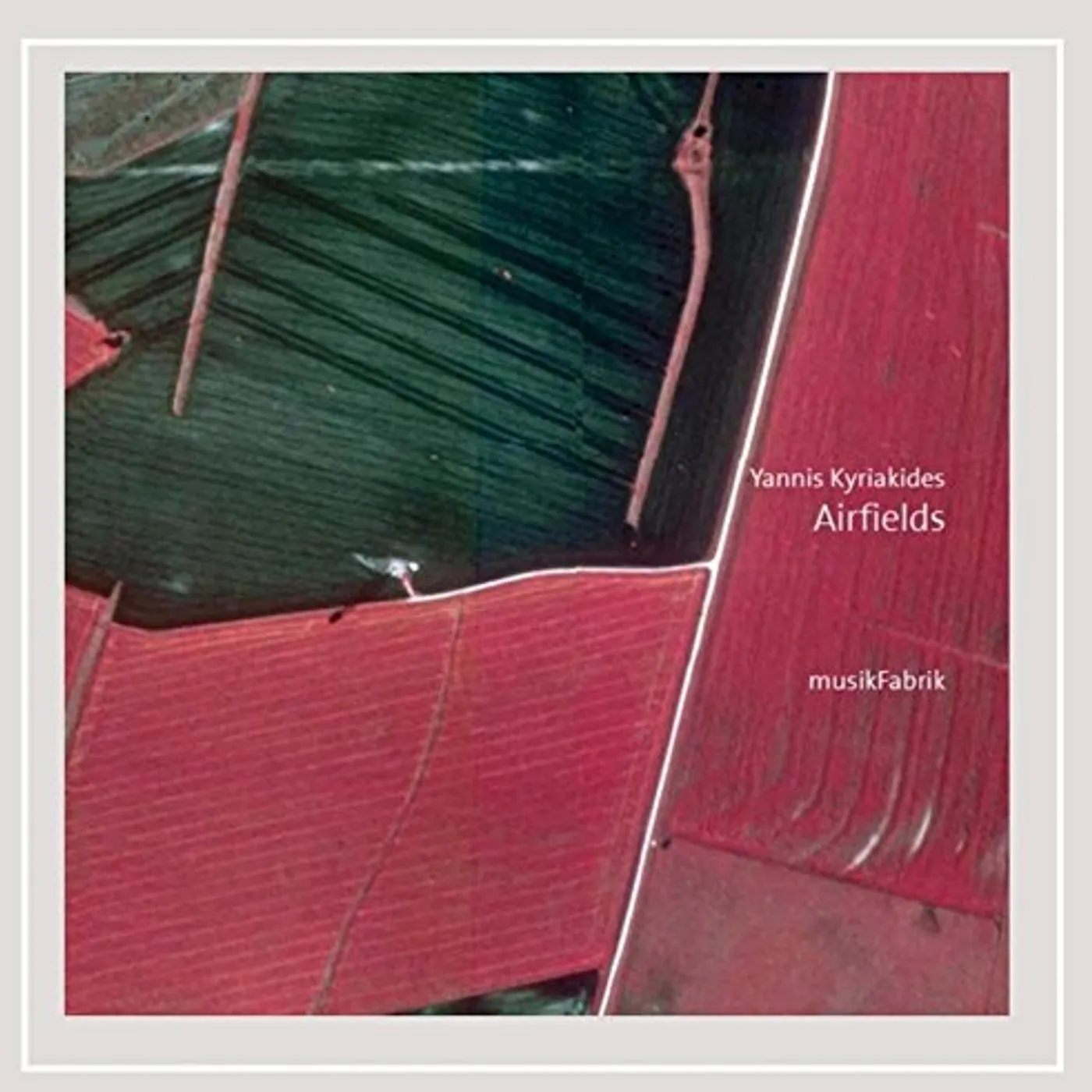 Yannis Kyriakides AIRFIELDS CD