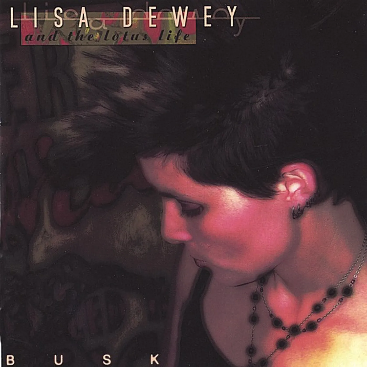 Lisa Dewey BUSK CD