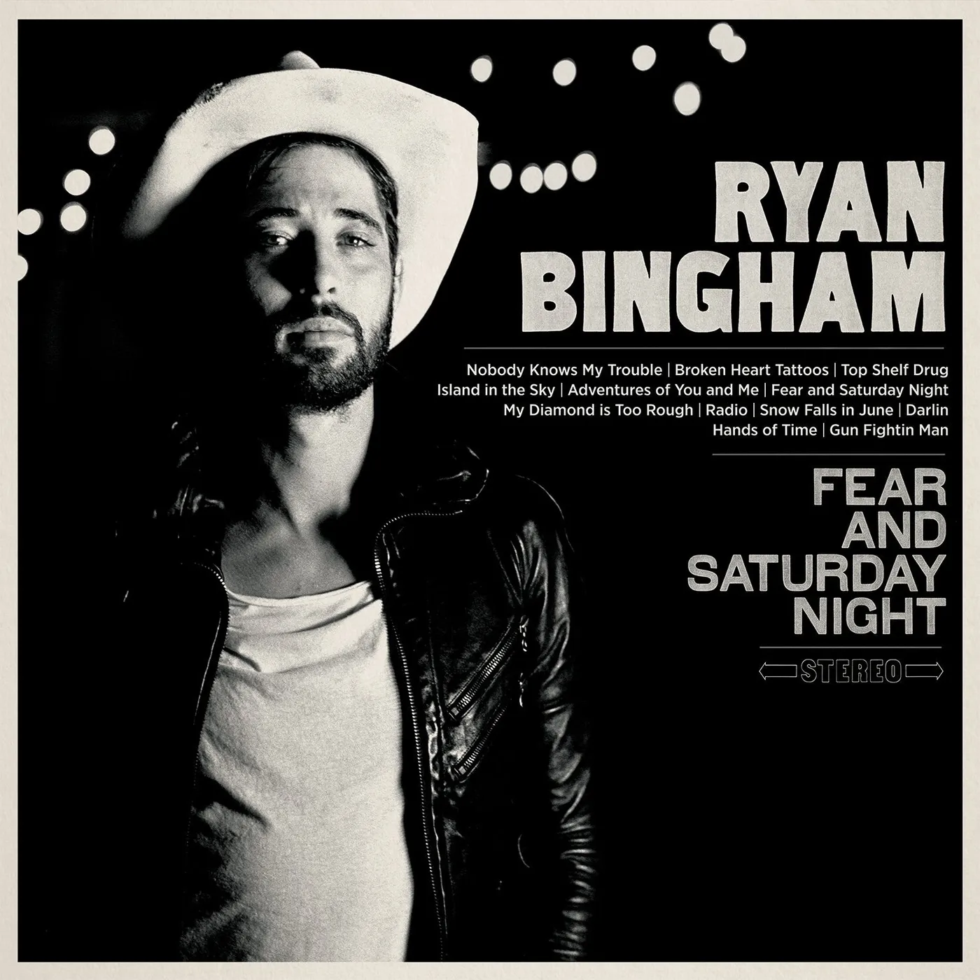 Ryan Bingham Fear And Saturday Night Vinyl Record