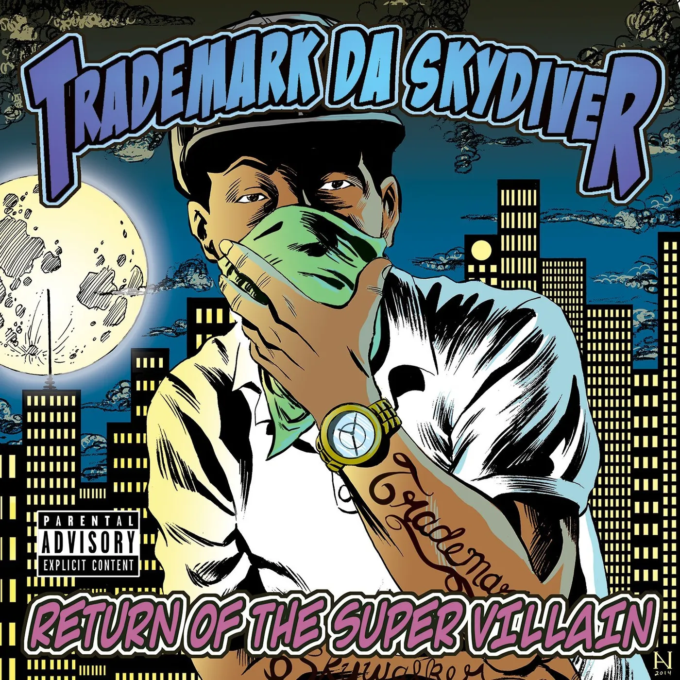 Trademark Da Skydiver RETURN OF THE SUPER VILLAIN CD