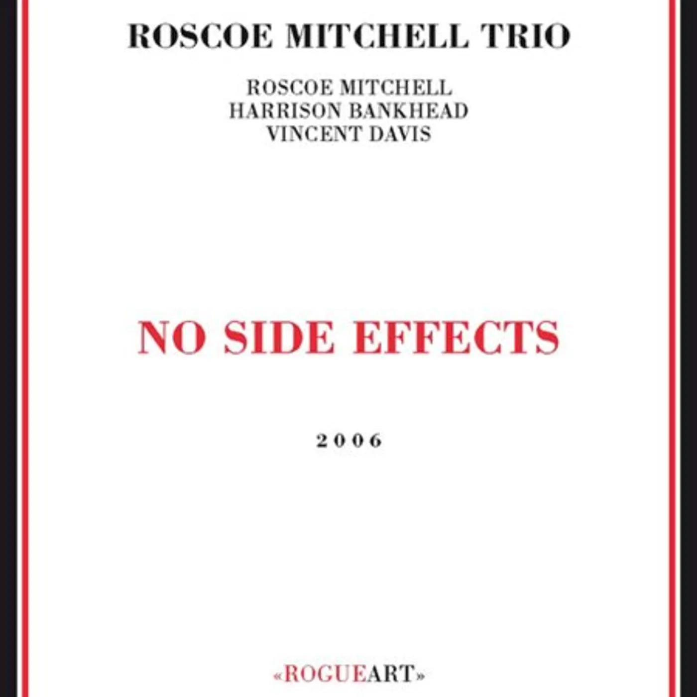 Roscoe Mitchell NO SIDE EFFECTS CD