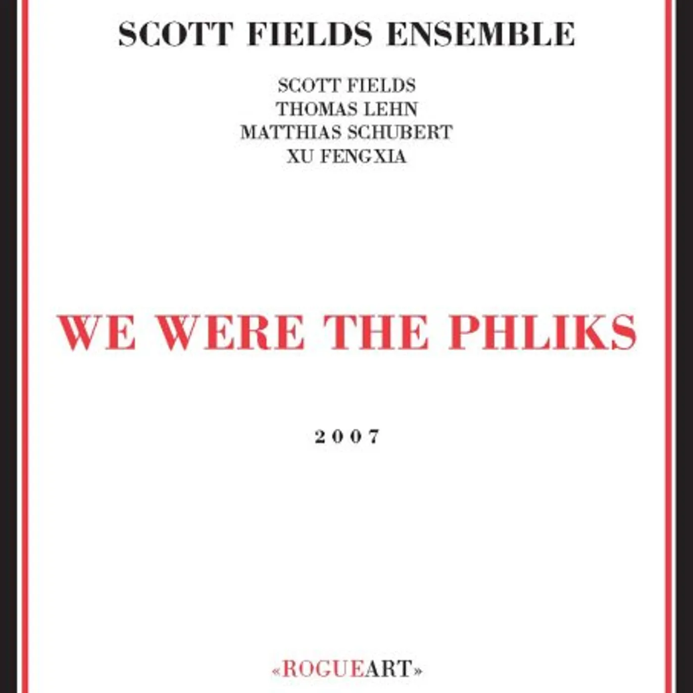Scott Fields WE WERE THE PHLIKS CD
