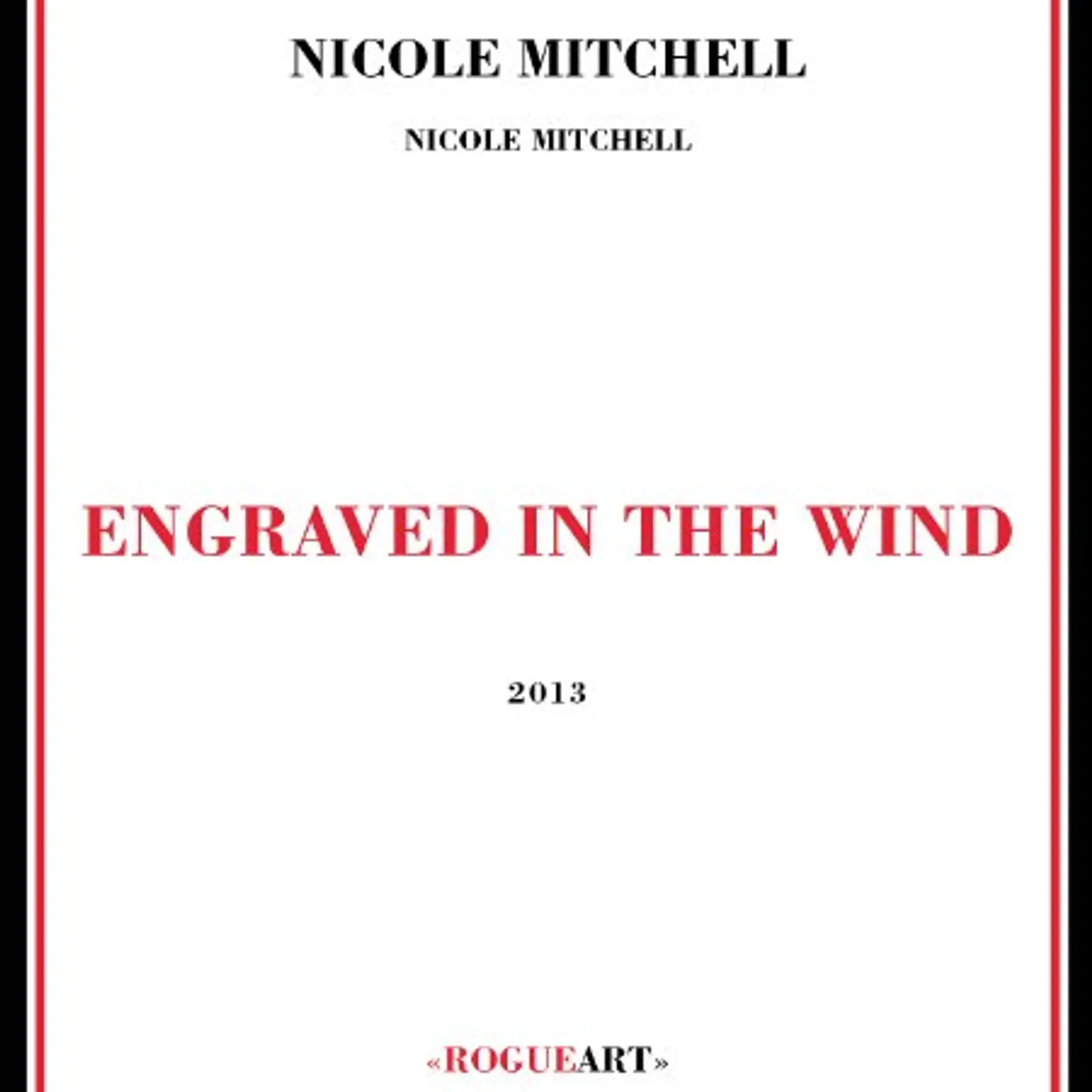 Nicole Mitchell ENGRAVED IN THE WIND CD