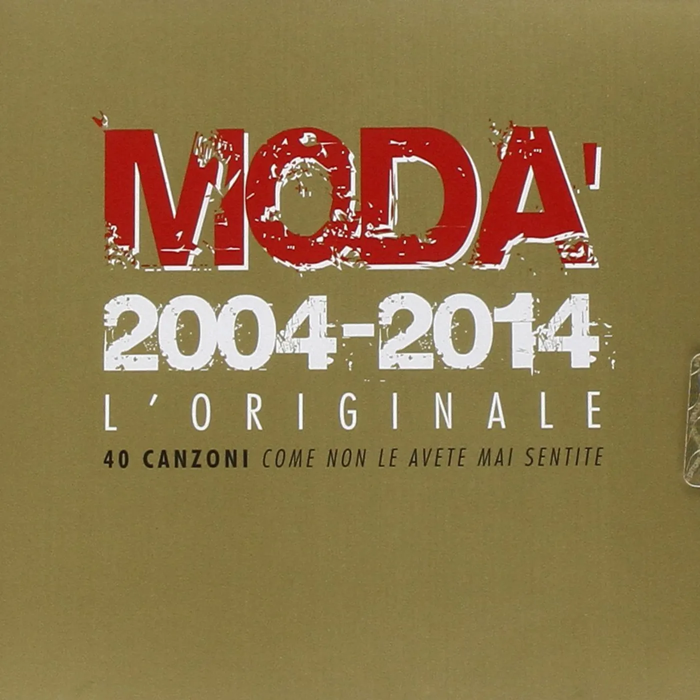 Modà 2004-2014 L'ORIGINALE CD