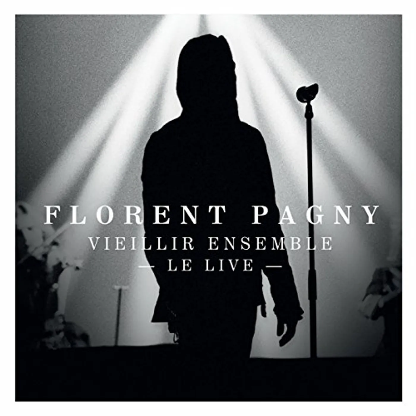 Florent Pagny VIEILLIR ENSEMBLE CD