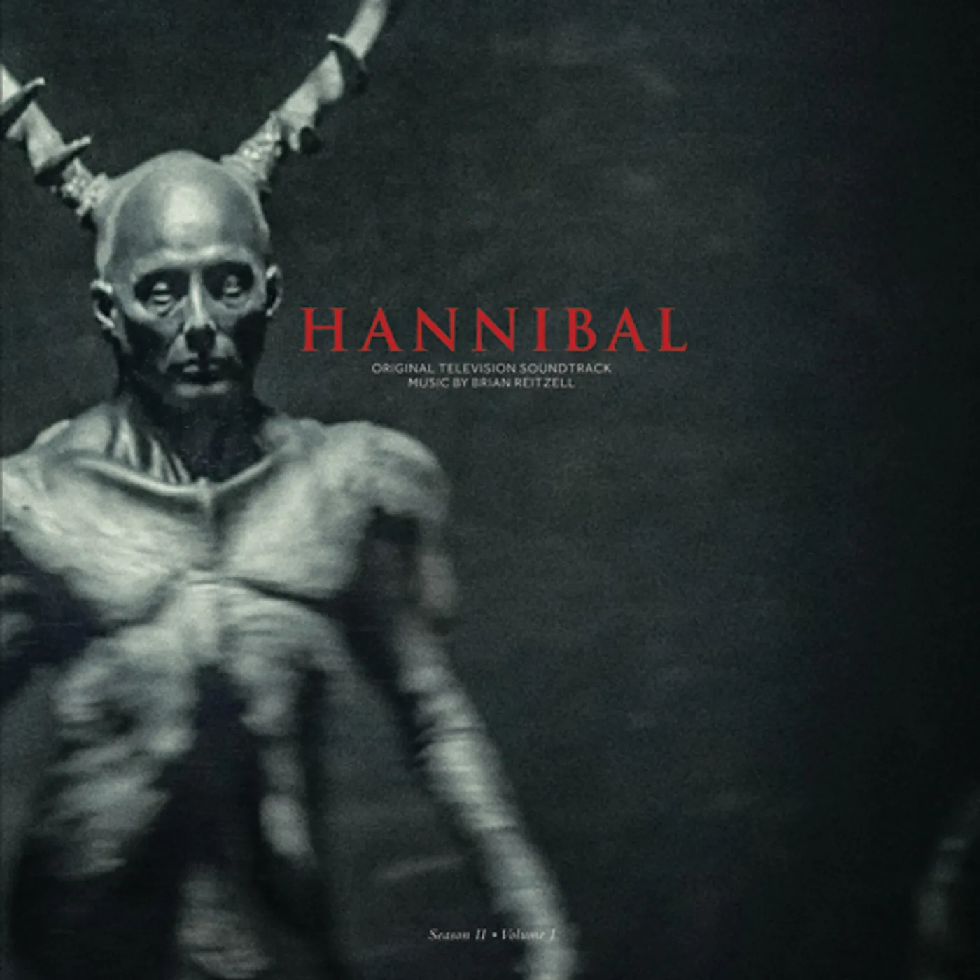 Brian Reitzell HANNIBAL: SEASON 2 - VOL 1 / Original Soundtrack Vinyl Record