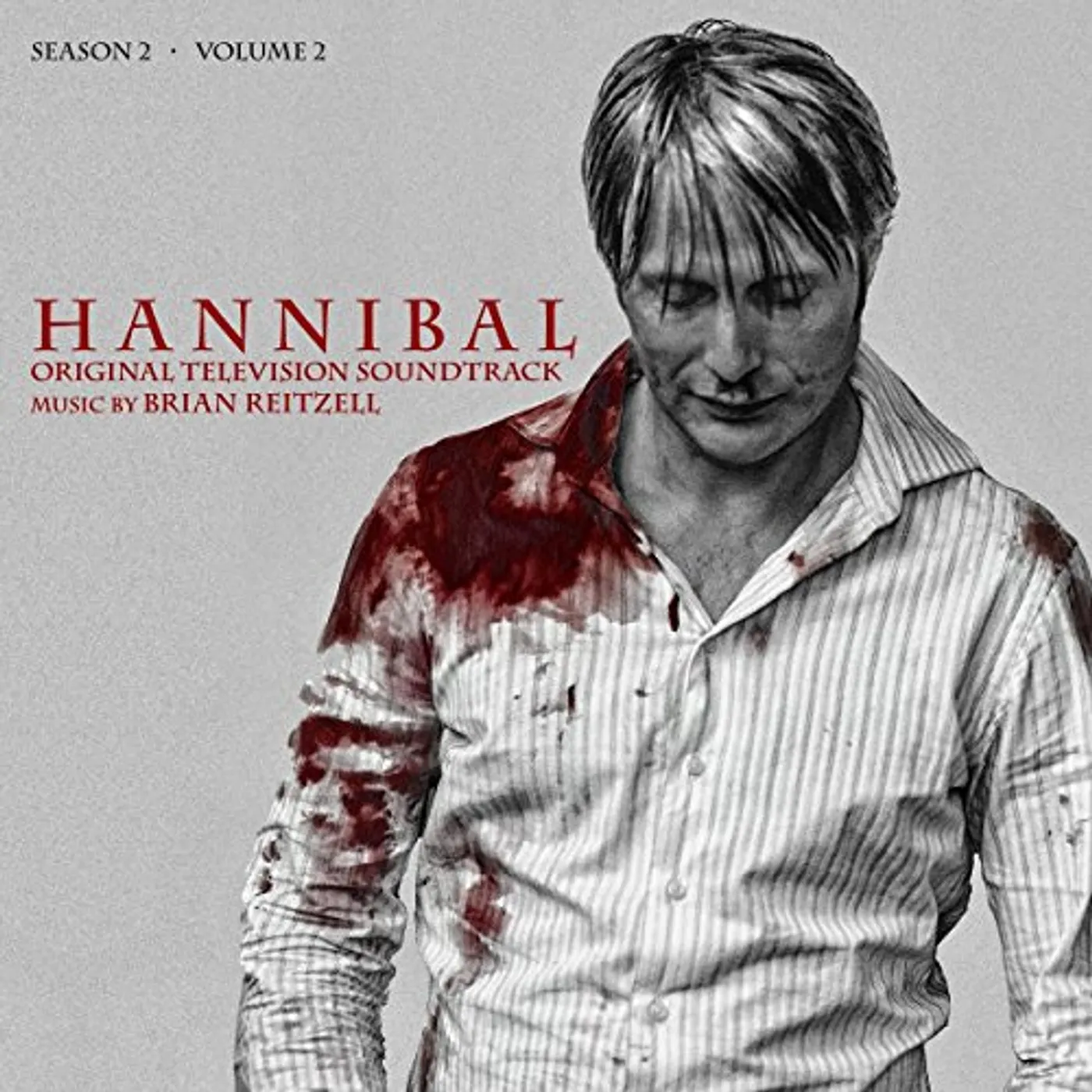 Brian Reitzell HANNIBAL: SEASON 2 - VOL 2 / Original Soundtrack Vinyl Record