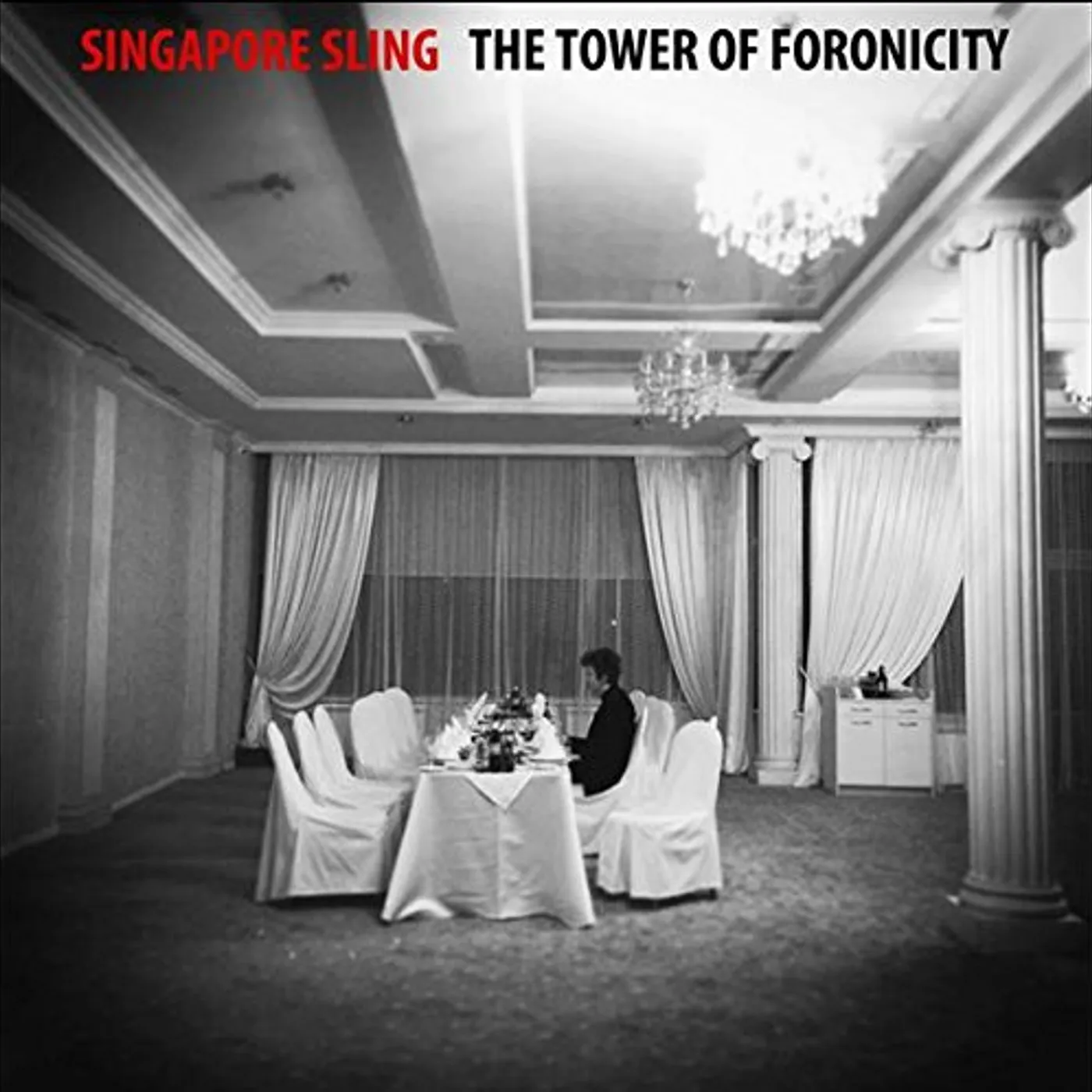 Singapore Sling TOWER OF FORONICITY CD
