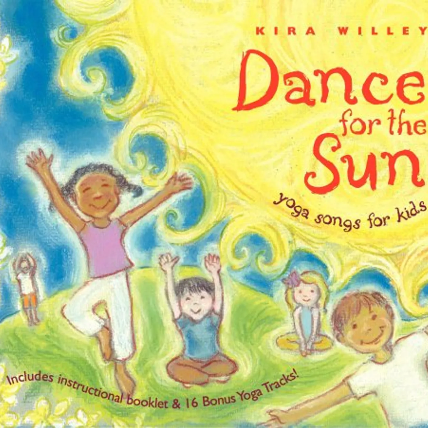 Kira Willey DANCE FOR THE SUN: YOGA SONGS FOR KIDS CD