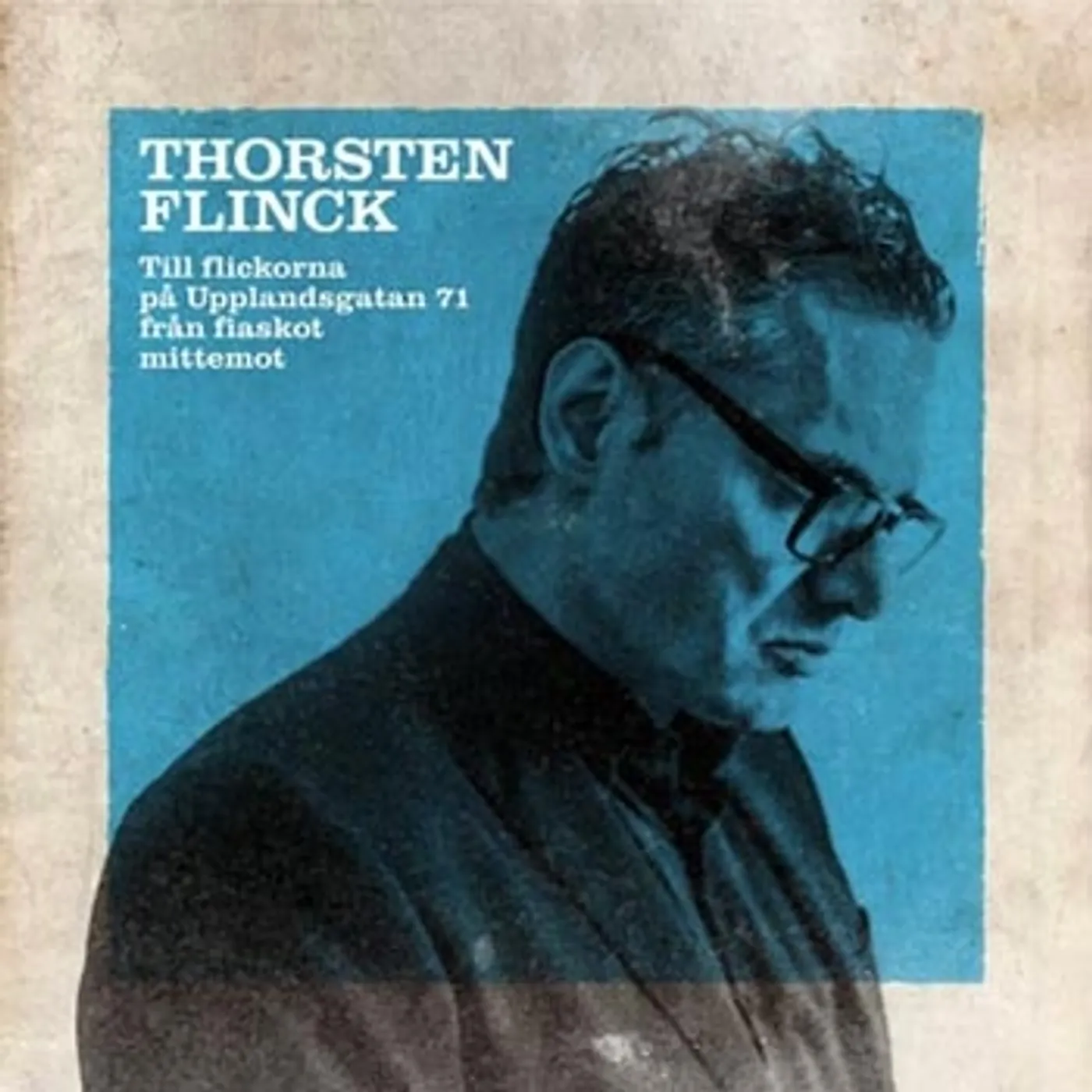 Thorsten Flinck TILL FLICKORNA PA UPPLANDSGATAN 71 Vinyl Record