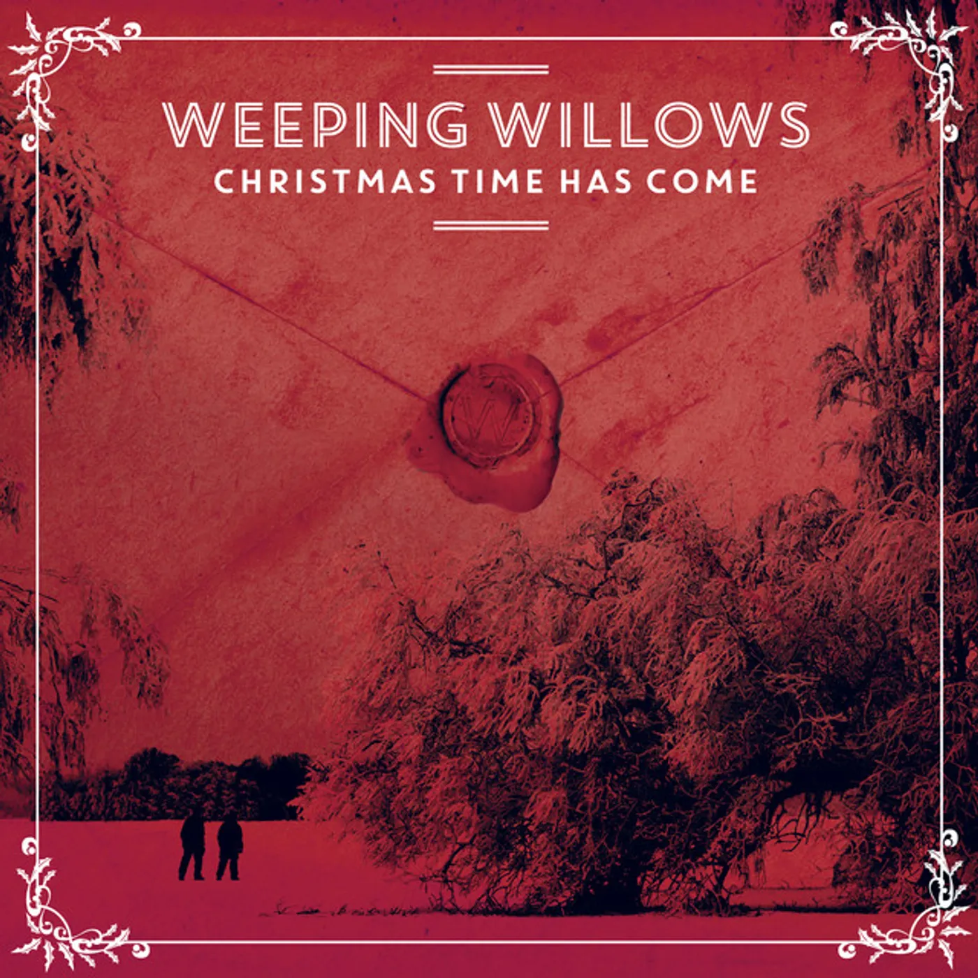 Weeping Willows Christmas Time Has Come Vinyl Record