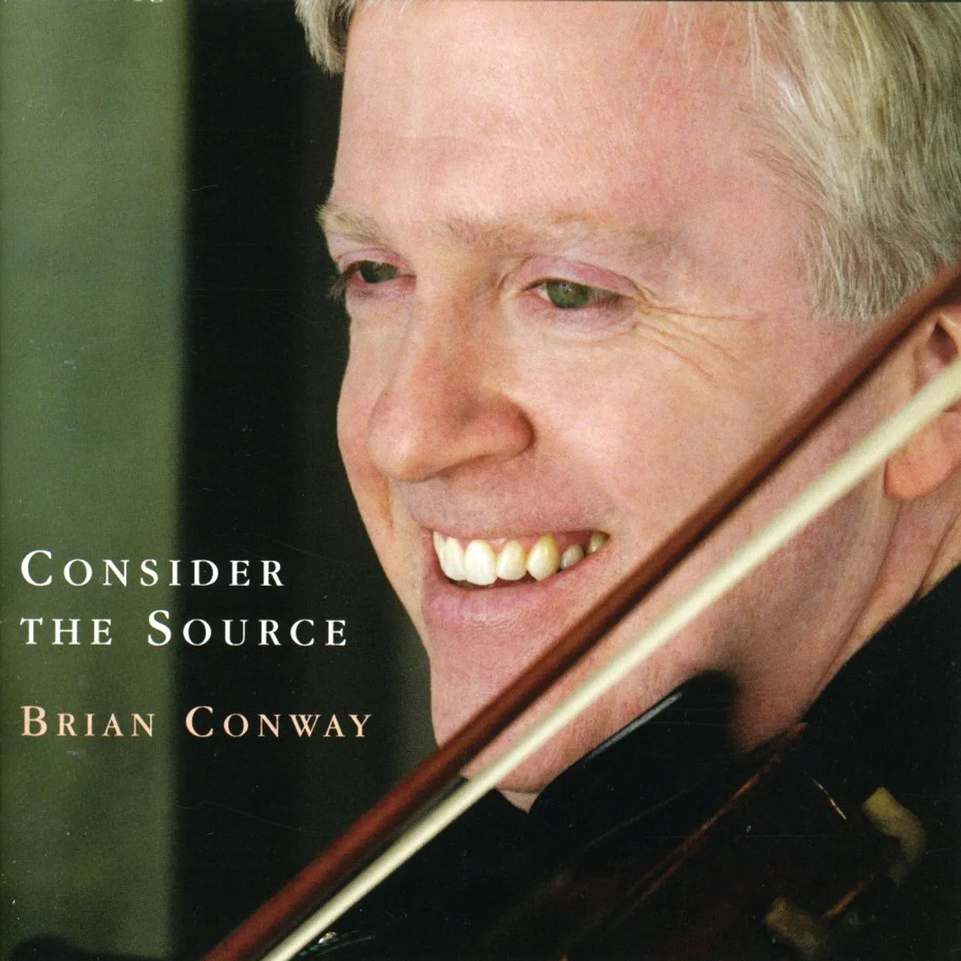 Brian Conway CONSIDER THE SOURCE CD