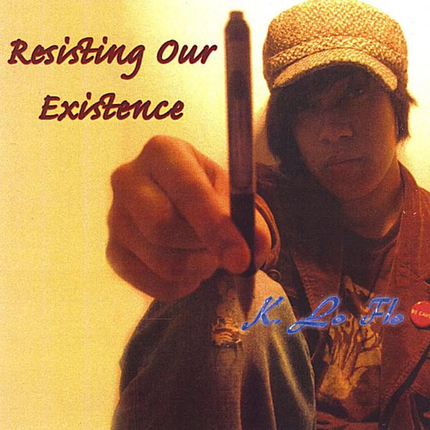 K. Lo Flo RESISTING OUR EXISTENCE CD