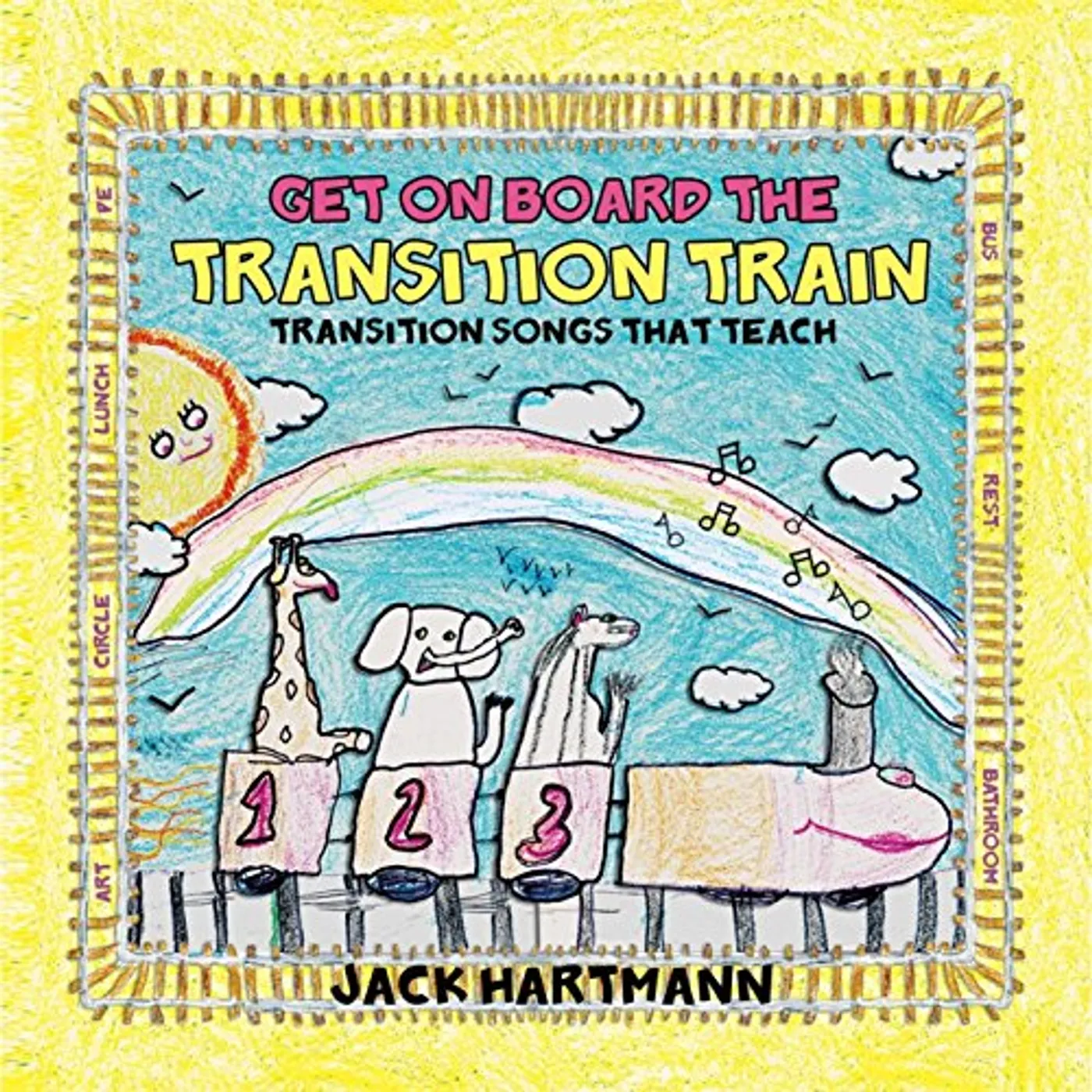 Jack Hartmann GET ON BOARD THE TRANSITION TRAIN CD