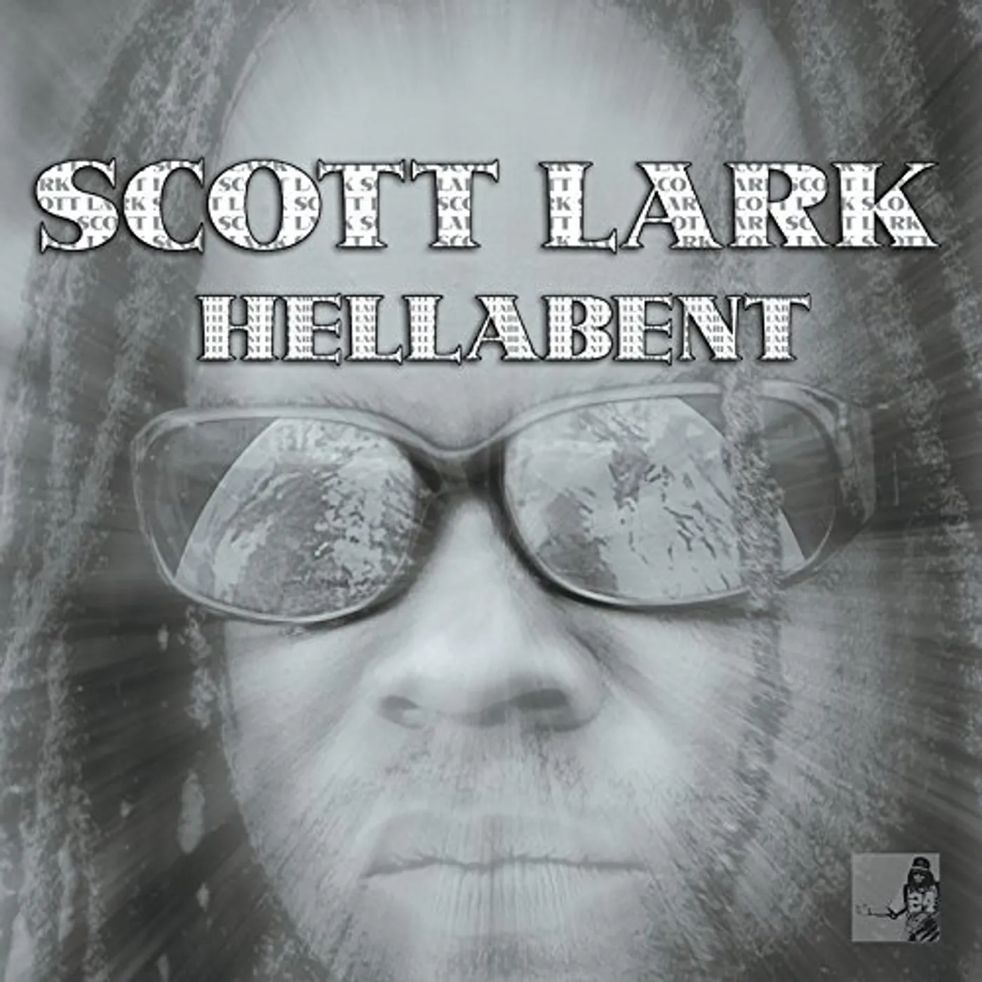 Scott Lark HELLABENT CD