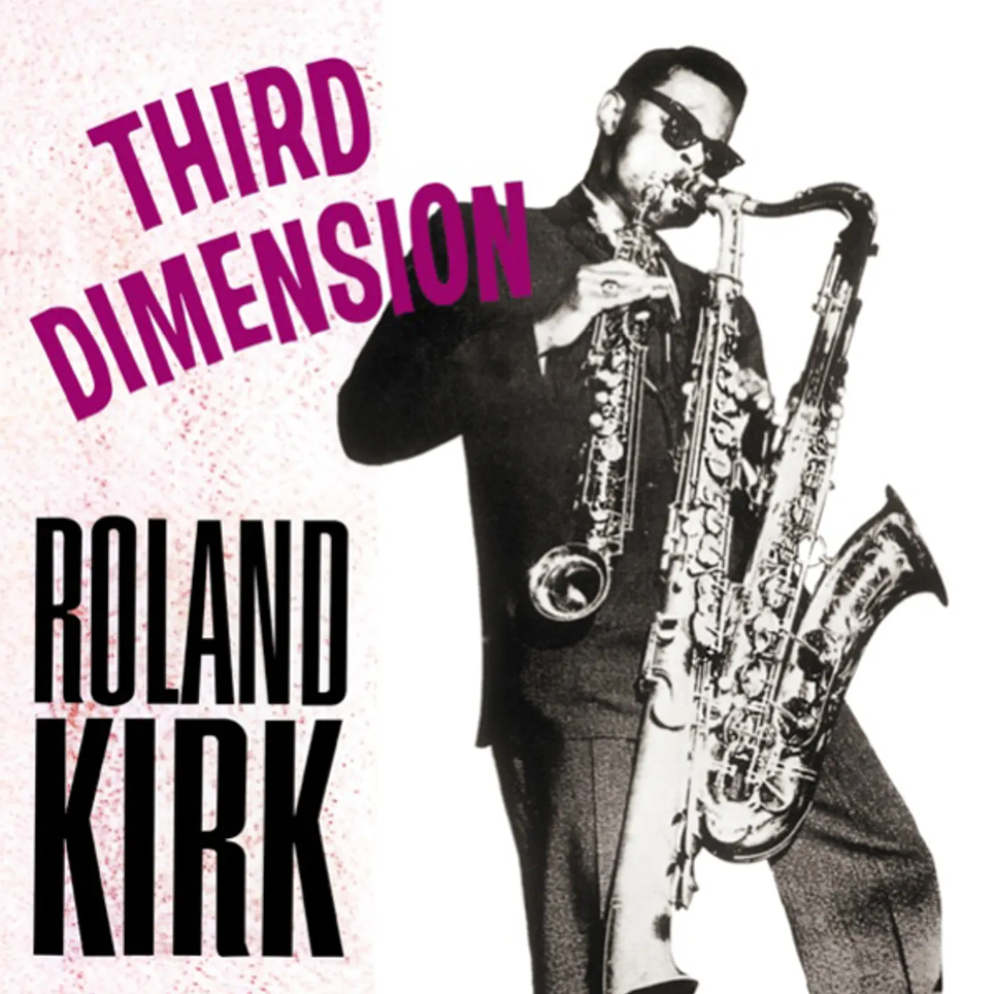 Roland Kirk Third Dimension Vinyl Record
