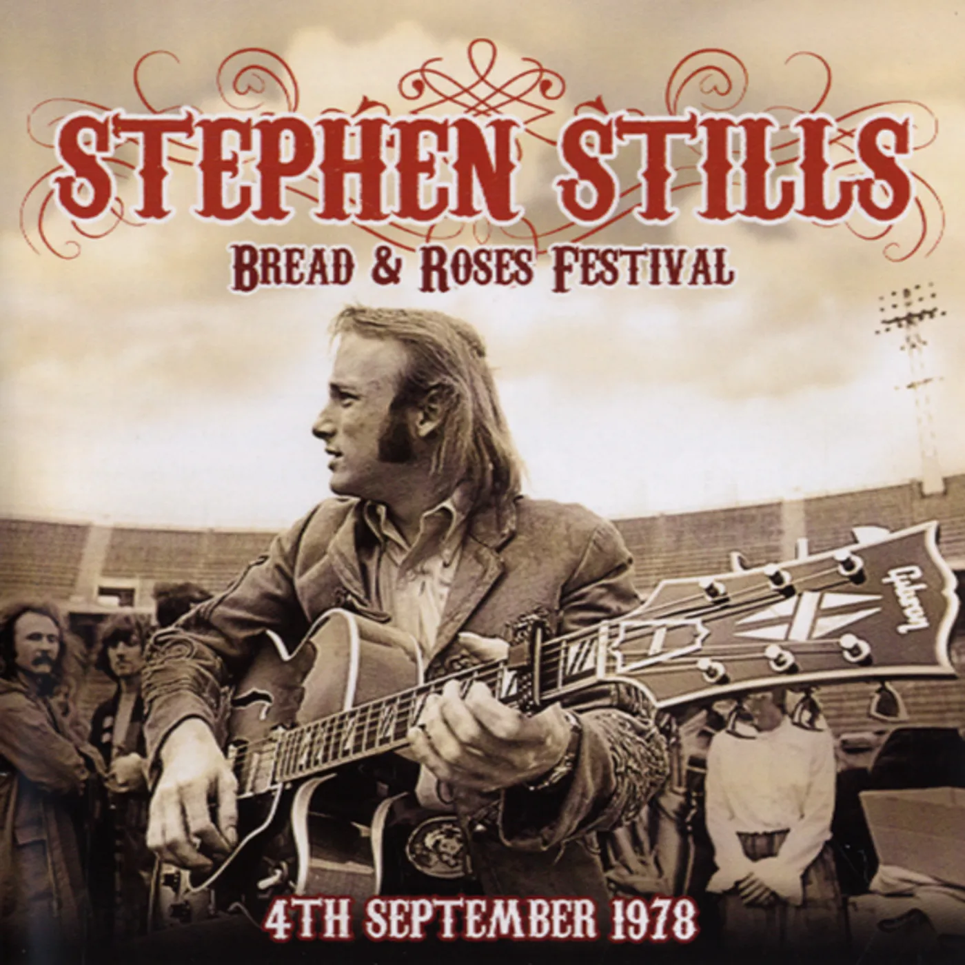 Stephen Stills BREAD & ROSES FESTIVAL 4TH SEPTEMBER 1978 Vinyl Record