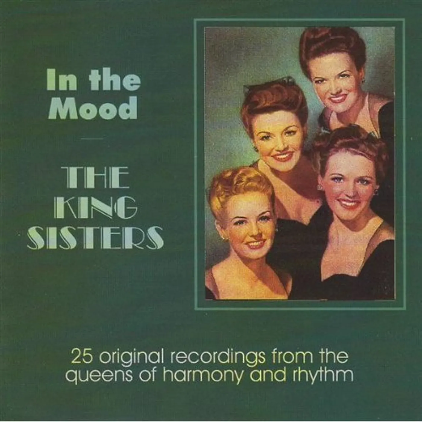 The King Sisters IN THE MOOD CD