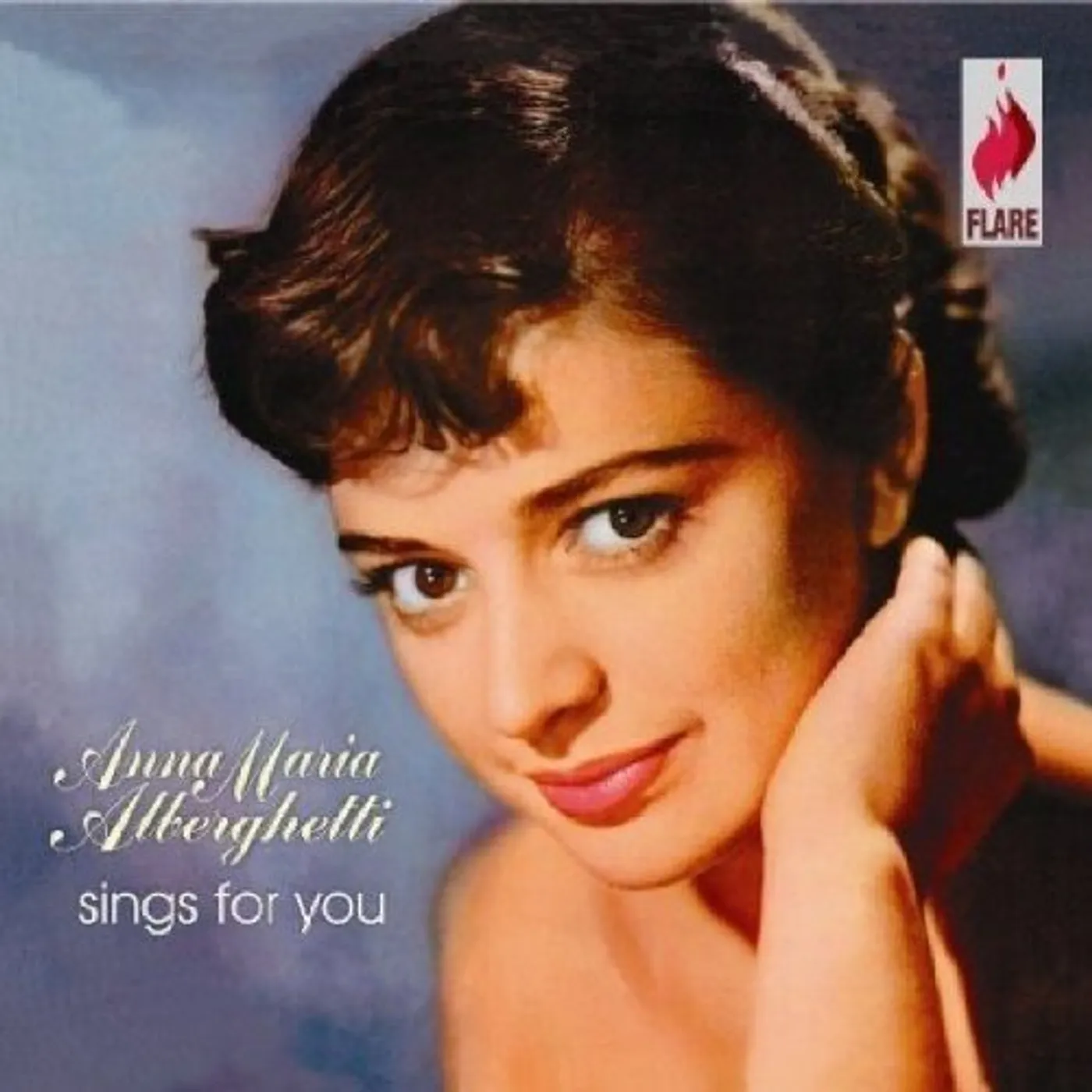 ANNA MARIA ALBERGHETTI SINGS FOR YOU CD