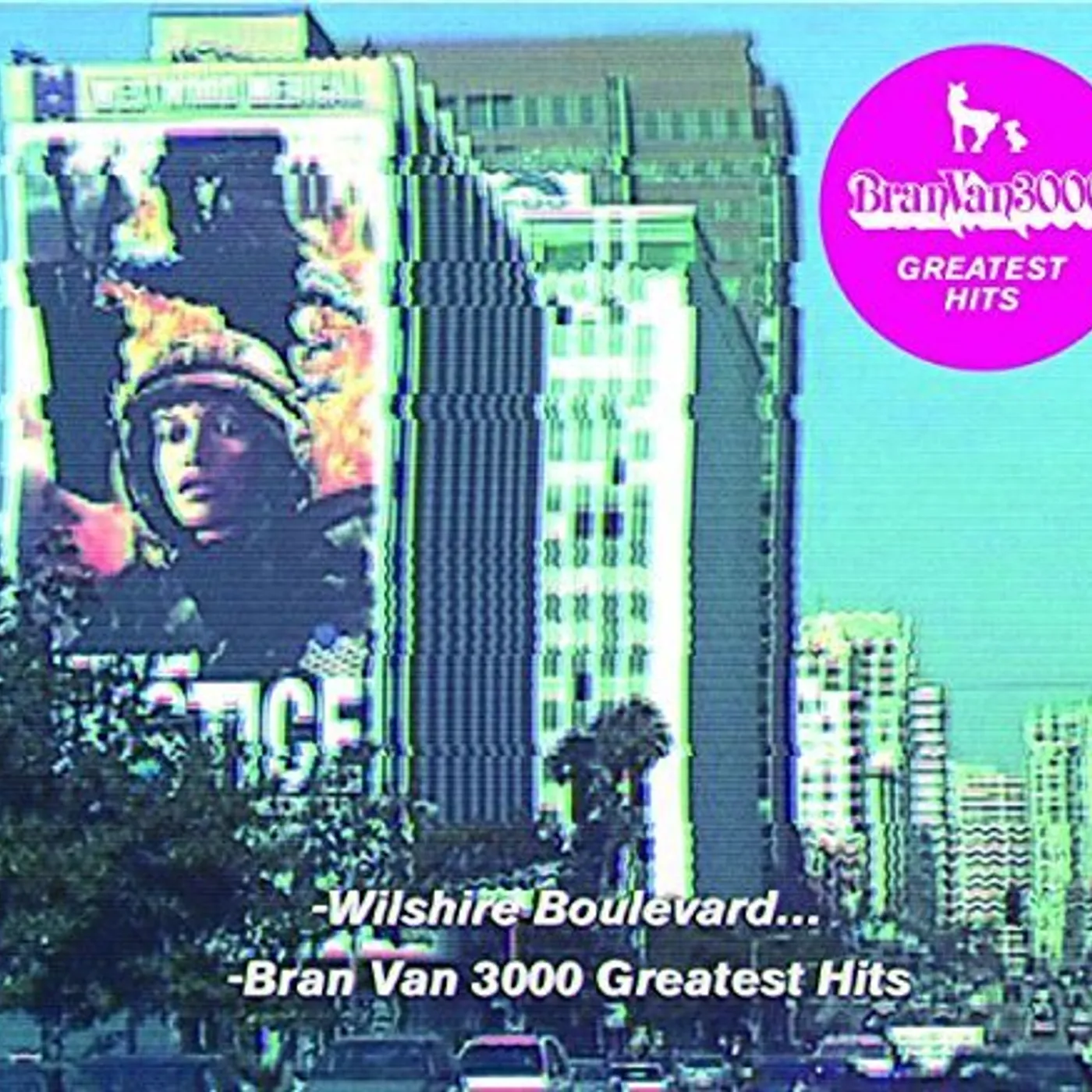 Bran Van 3000 GREATEST HITS CD