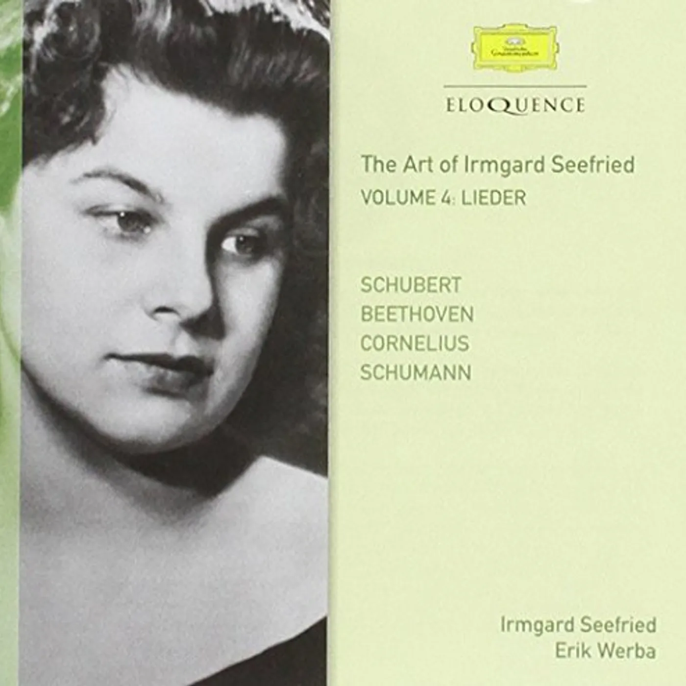 Irmgard Seefried SCHUBERT SCHUMANN BEETHOVEN CORNELIUS 4 CD