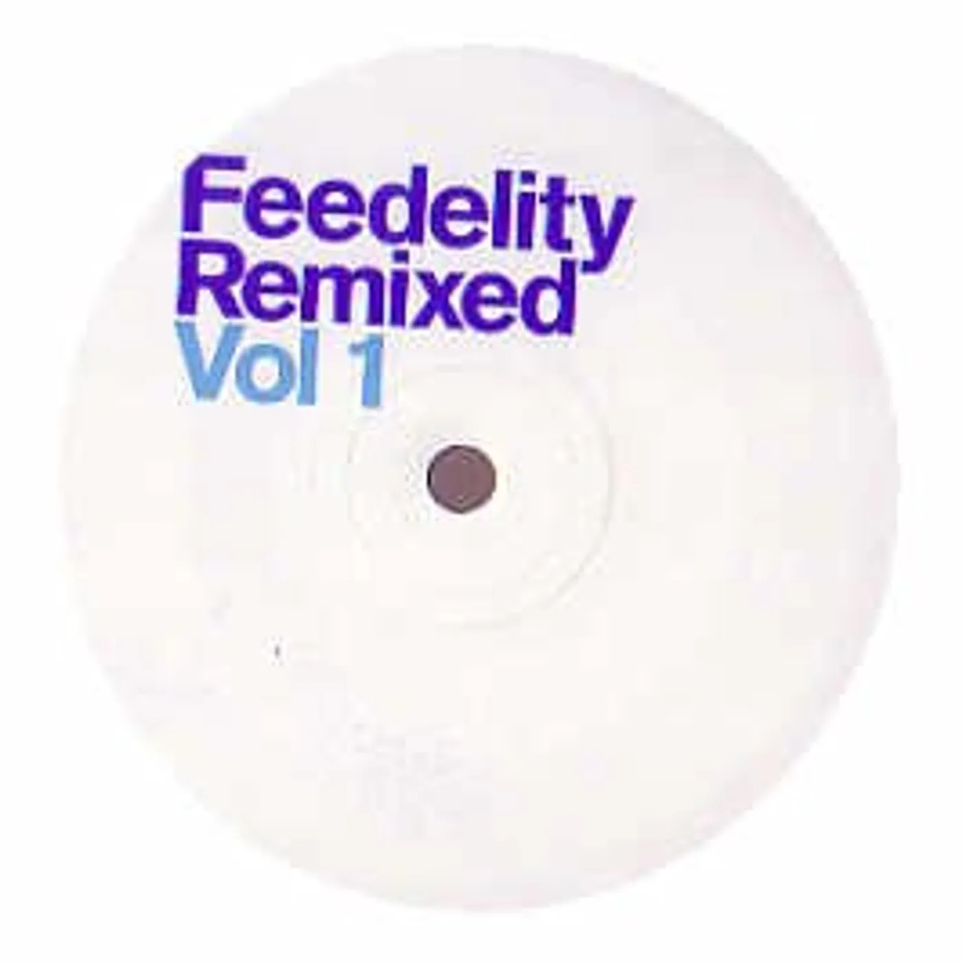 Lindstrøm FEEDELITY REMIXED 1 Vinyl Record